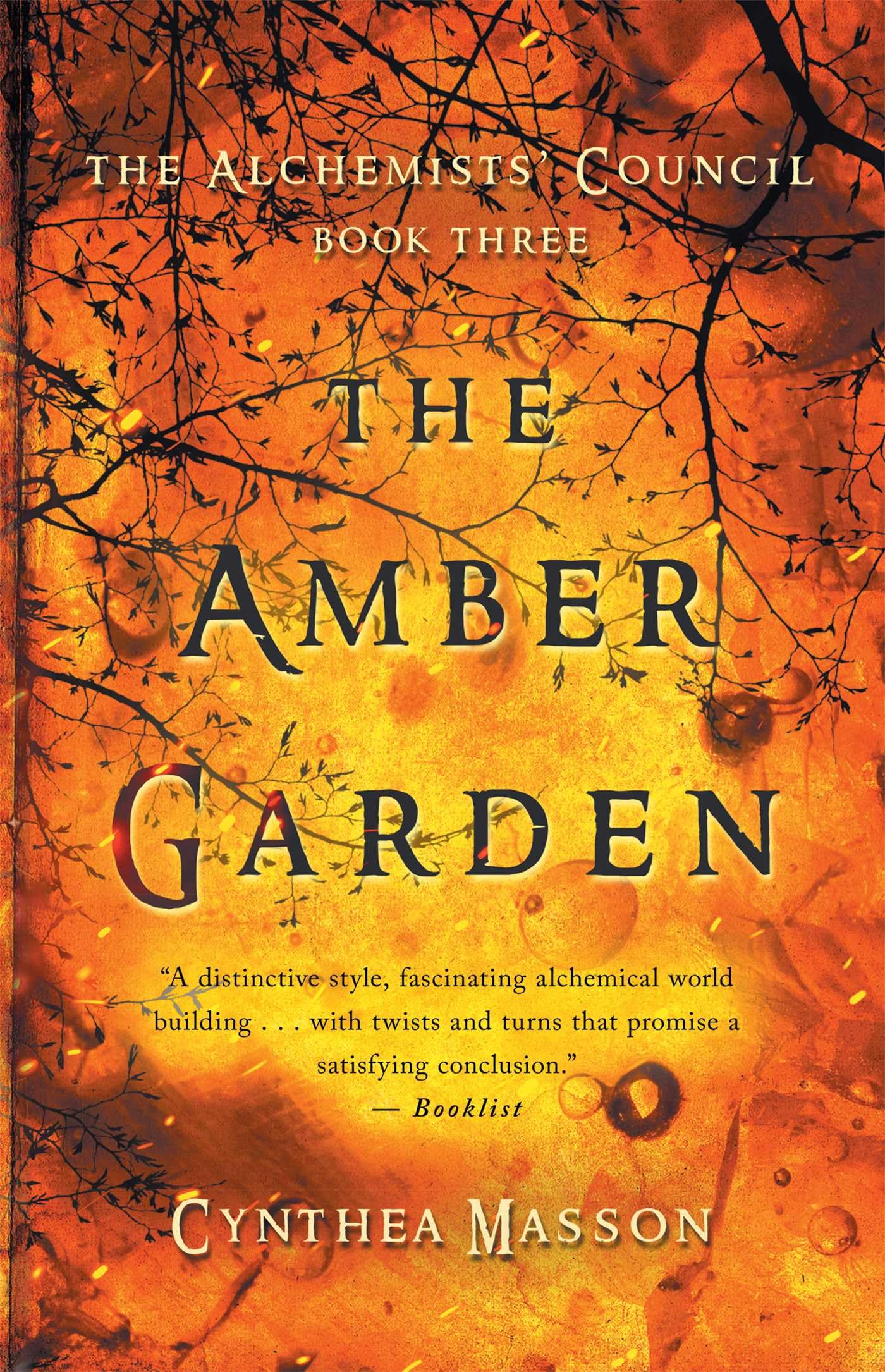 The Amber Garden: The Alchemists' Council, Book 3 (The Alchemists’ Council, 3) LGBTQ+