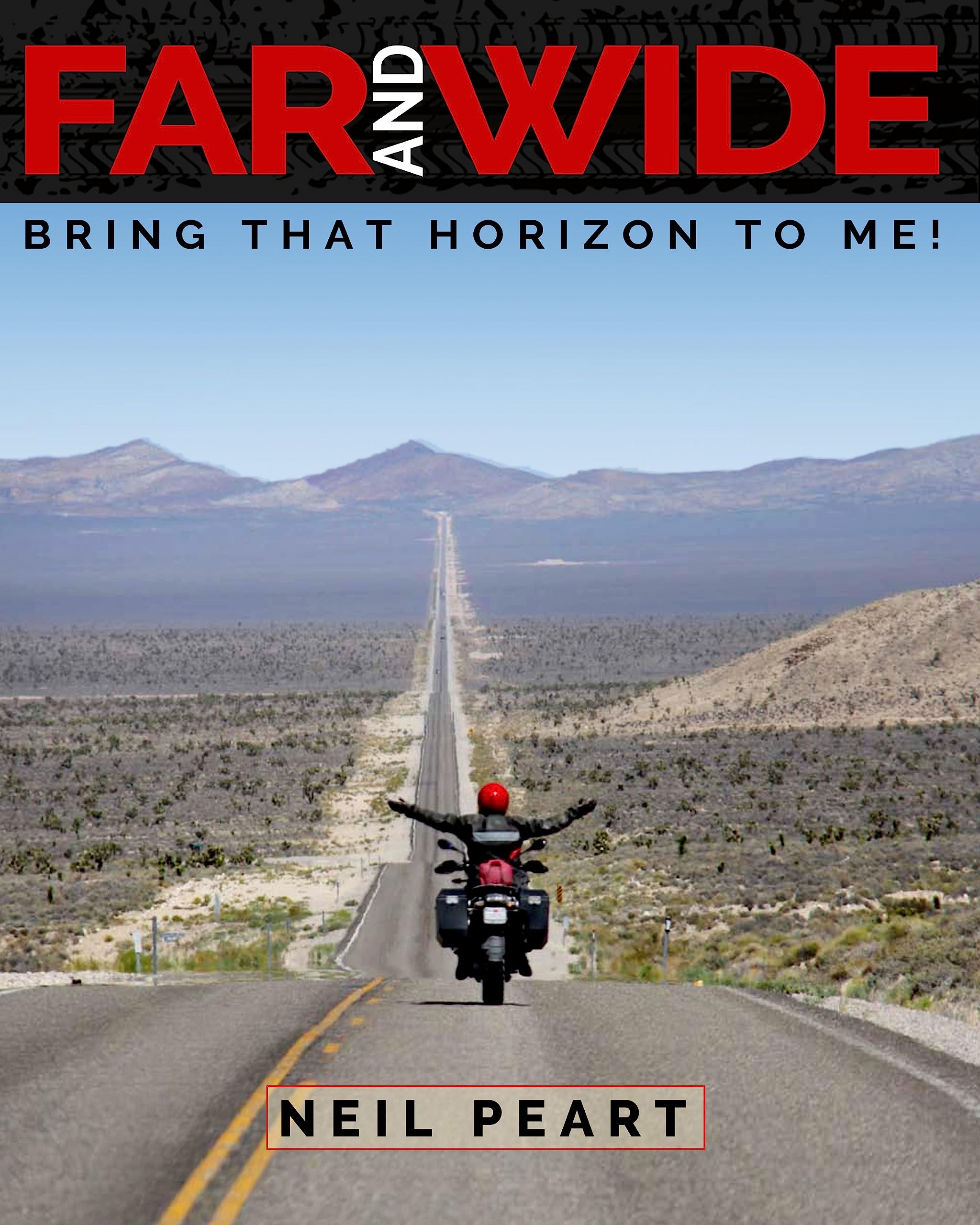 Far and Wide: Bring That Horizon to Me! book
