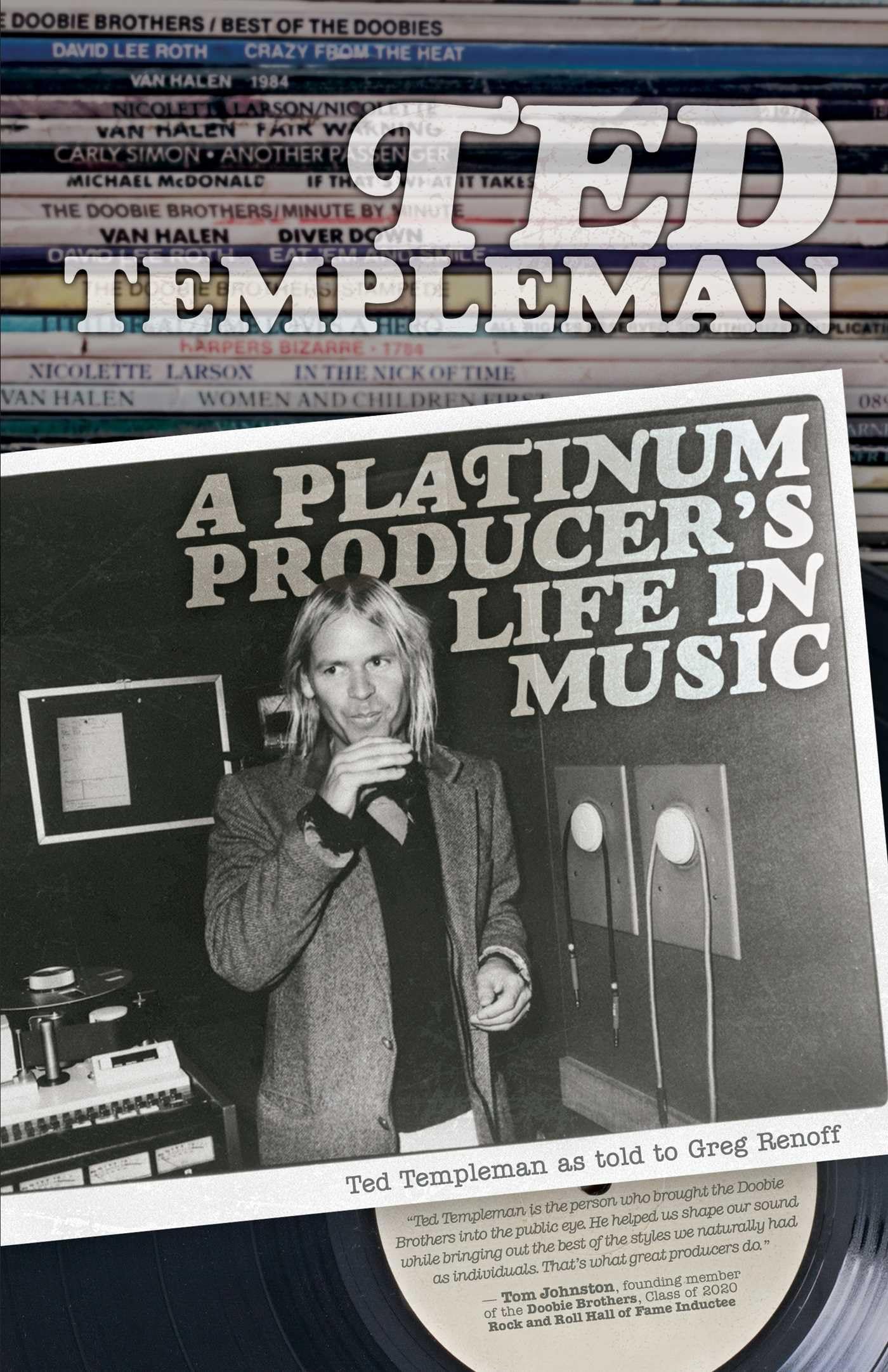 Ted Templeman: A Platinum Producer’s Life in Music Pop culture