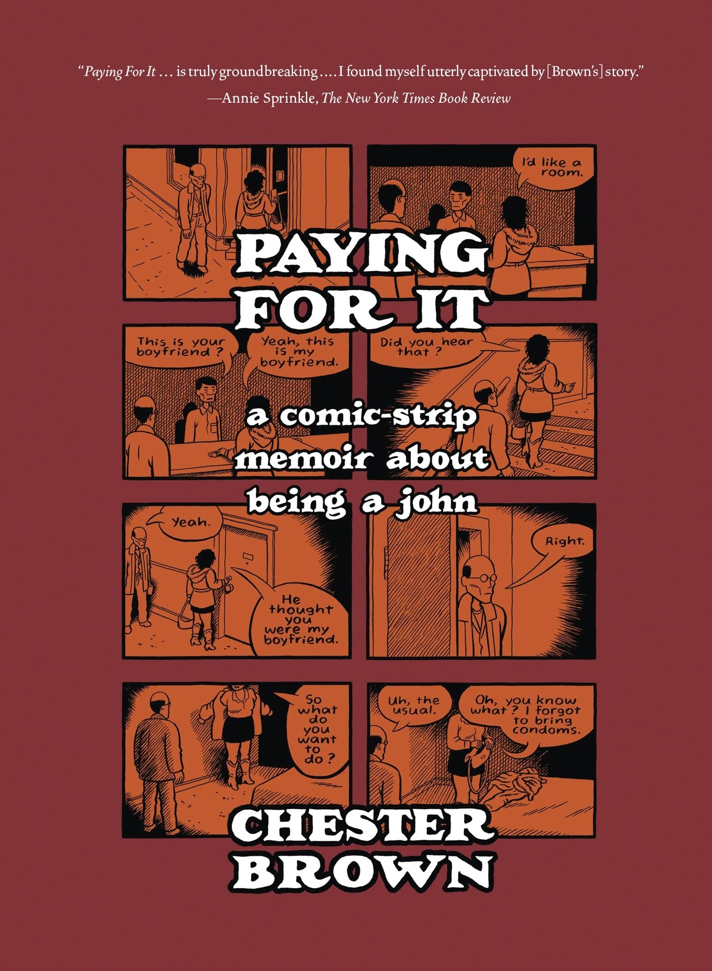 Paying for It: A Comic-strip Memoir About Being a John Manga