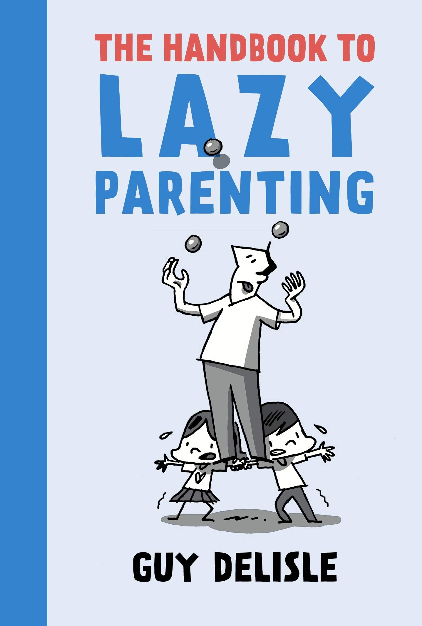 The Handbook To Lazy Parenting Manga