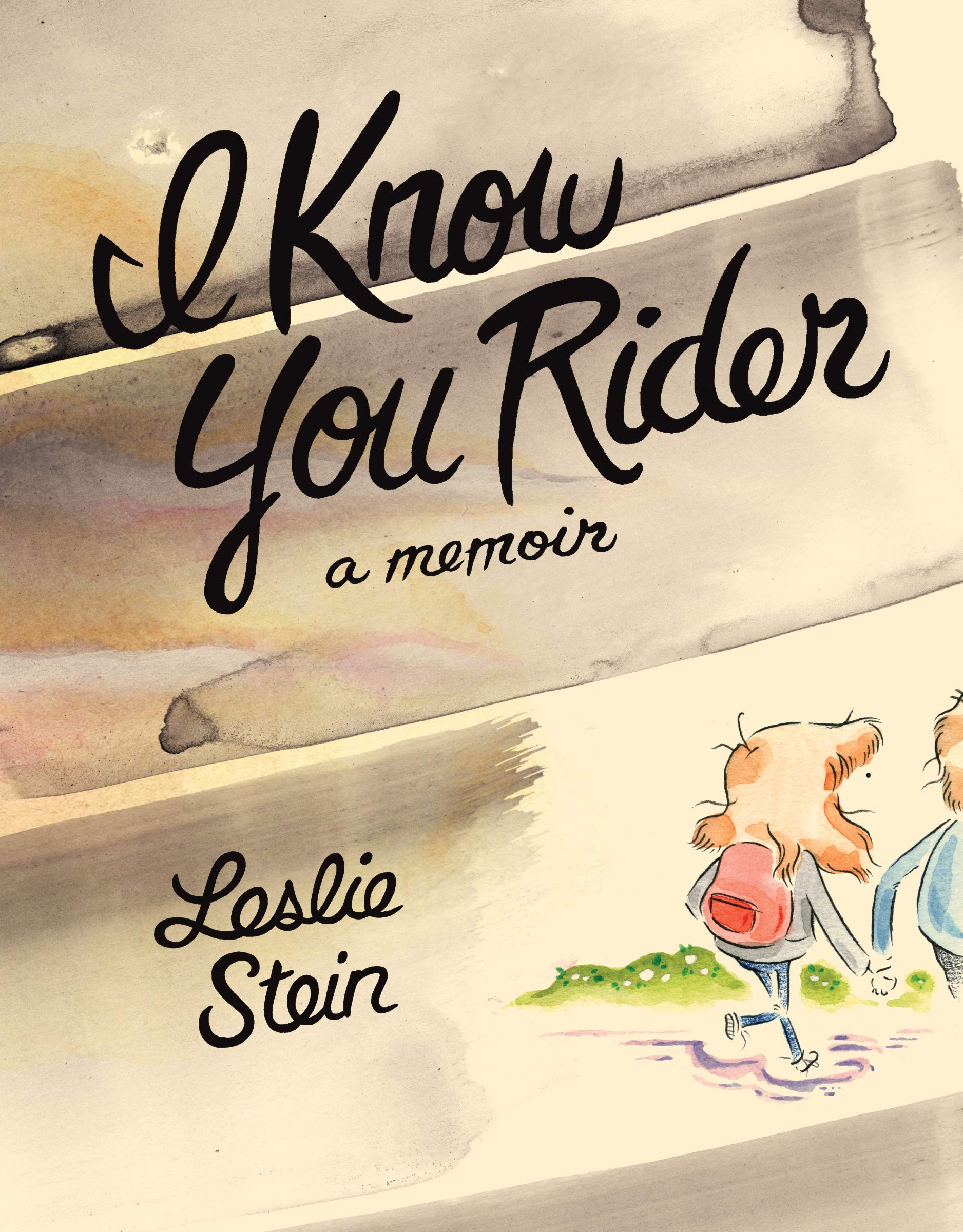 I Know You Rider: a memoir Inspiring women