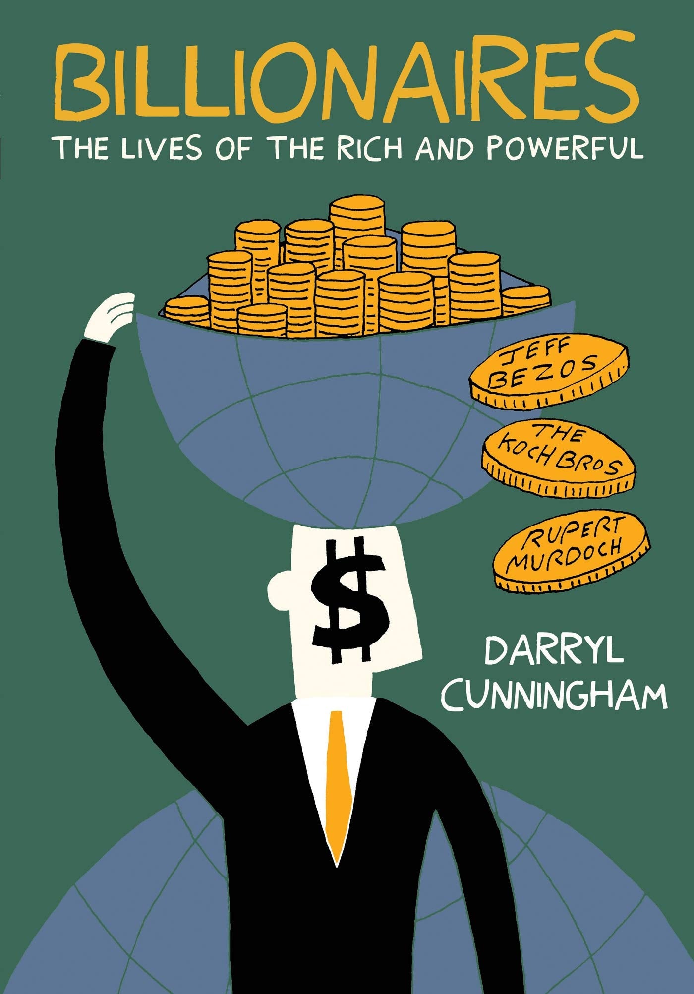 Billionaires: The Lives of the Rich and Powerful Personalities