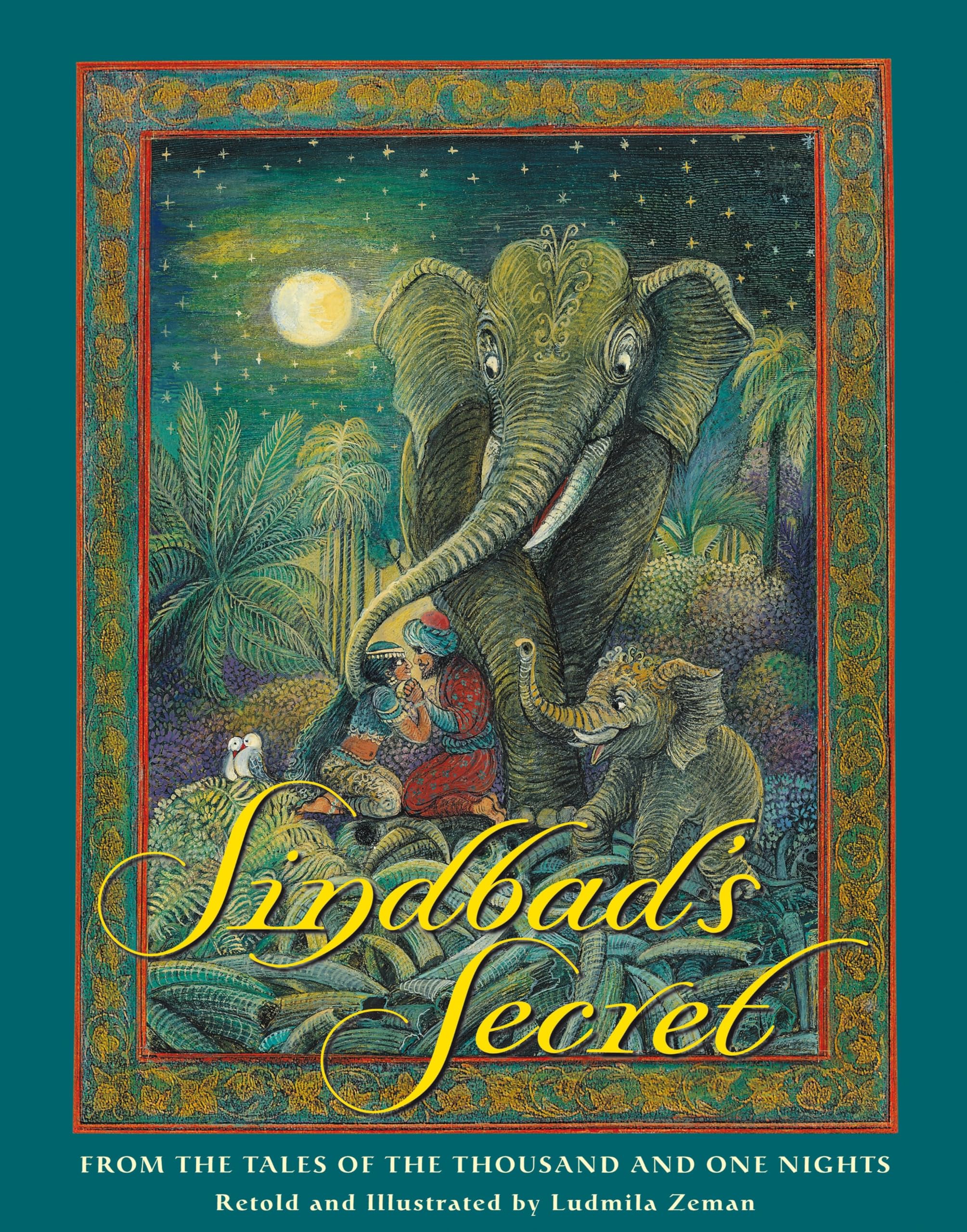 Sindbad's Secret: From the Tales of the Thousand and One Nights (Sinbad Trilogy) Fairy Tales & Legends