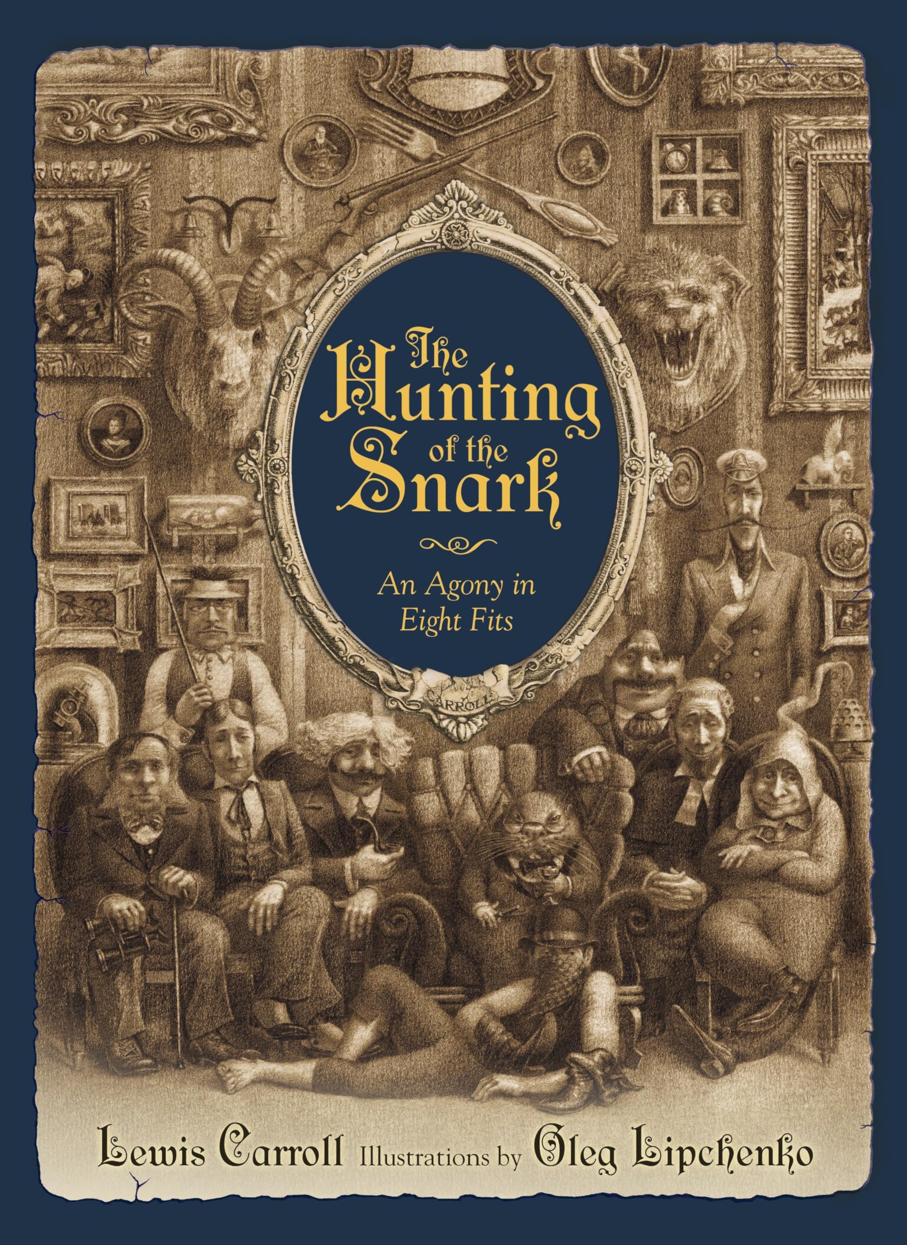 The Hunting of the Snark: An Agony in Eight Fits Fairy Tales & Legends