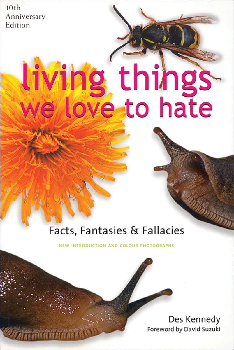 Living Things We Love to Hate: Facts, Fantasies & Fallacies: Facts, Fantacies and Fallacies Mathematics