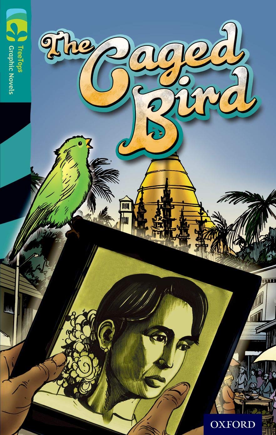 Oxford Reading Tree TreeTops Graphic Novels: Level 16: The Caged Bird Manga