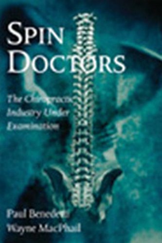 Product Image: Spin Doctors: The Chiropractic Industry Under Examination