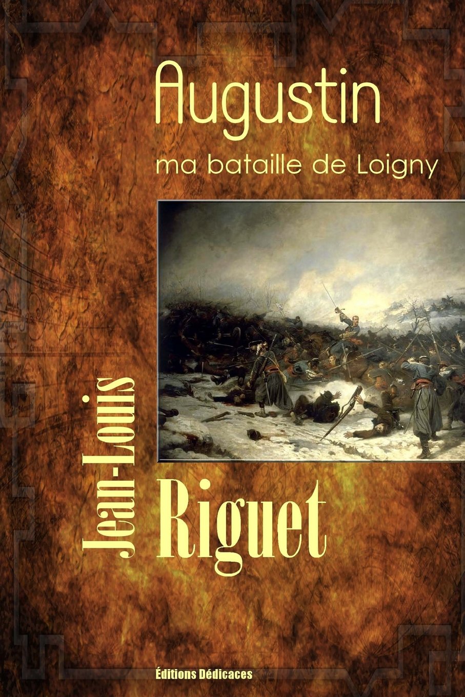 Augustin, ma bataille de Loigny book