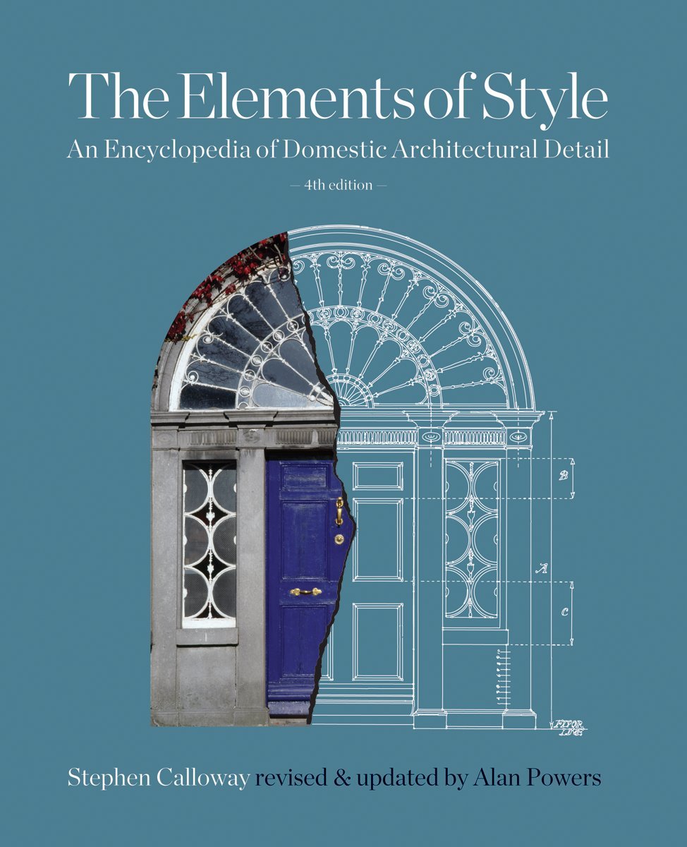 Elements of Style: An Encyclopedia of Domestic Architectural Detail Architecture