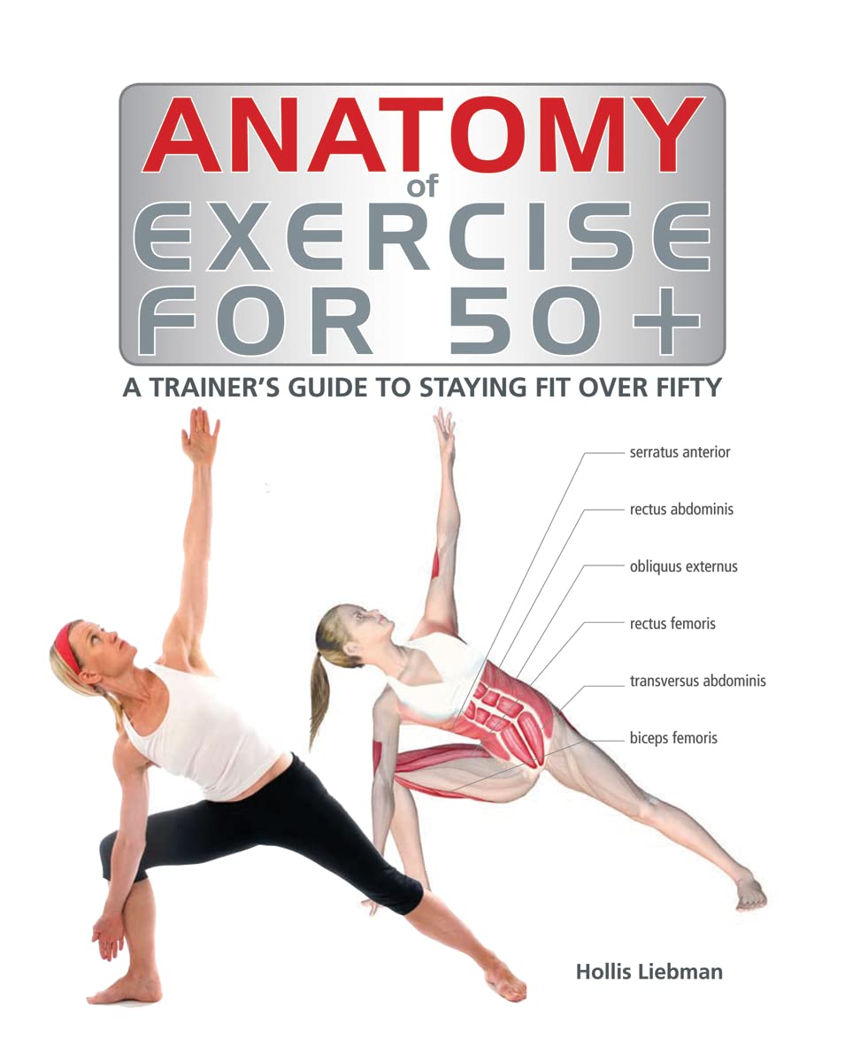 Anatomy of Exercise for 50+ book