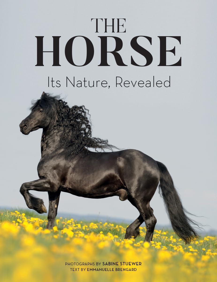 Horse: Its Nature Revealed: Its Nature, Revealed Mathematics