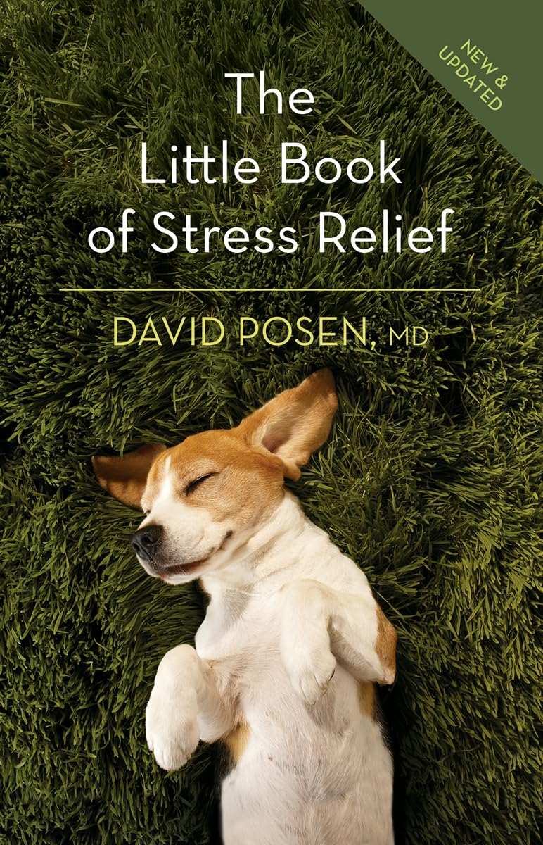 The Little Book of Stress Relief Business, Finance & Career