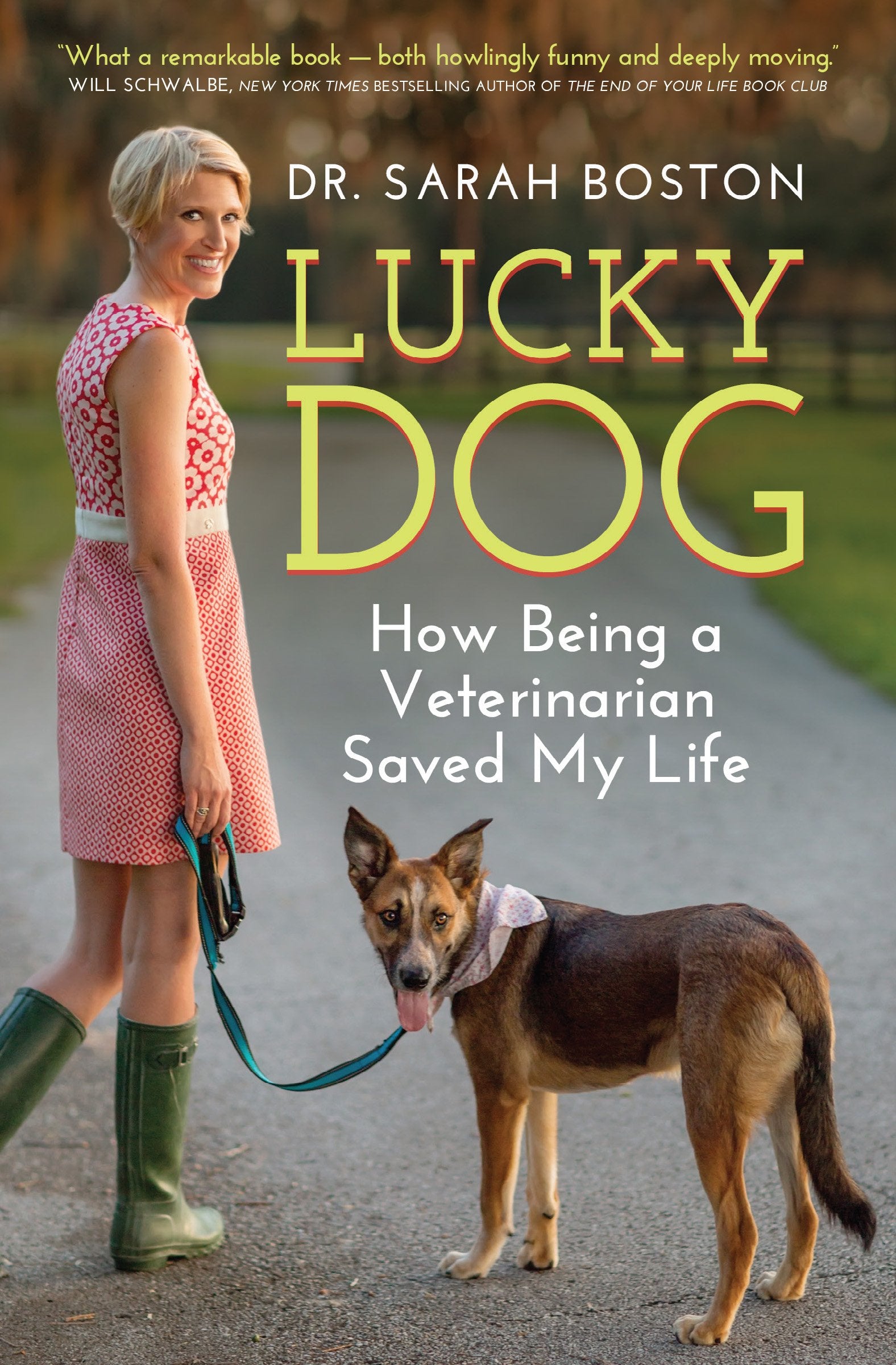 Lucky Dog: How Being a Veterinarian Saved My Life Medicine