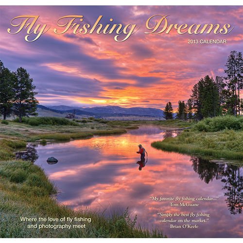 Fly Fishing Dreams 2013 Calendar book