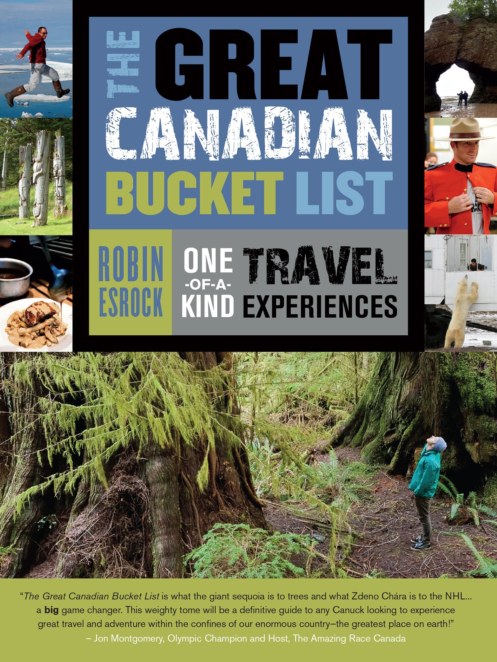 The Great Canadian Bucket List: One-of-a-Kind Travel Experiences (The Great Canadian Bucket List, 1) Books