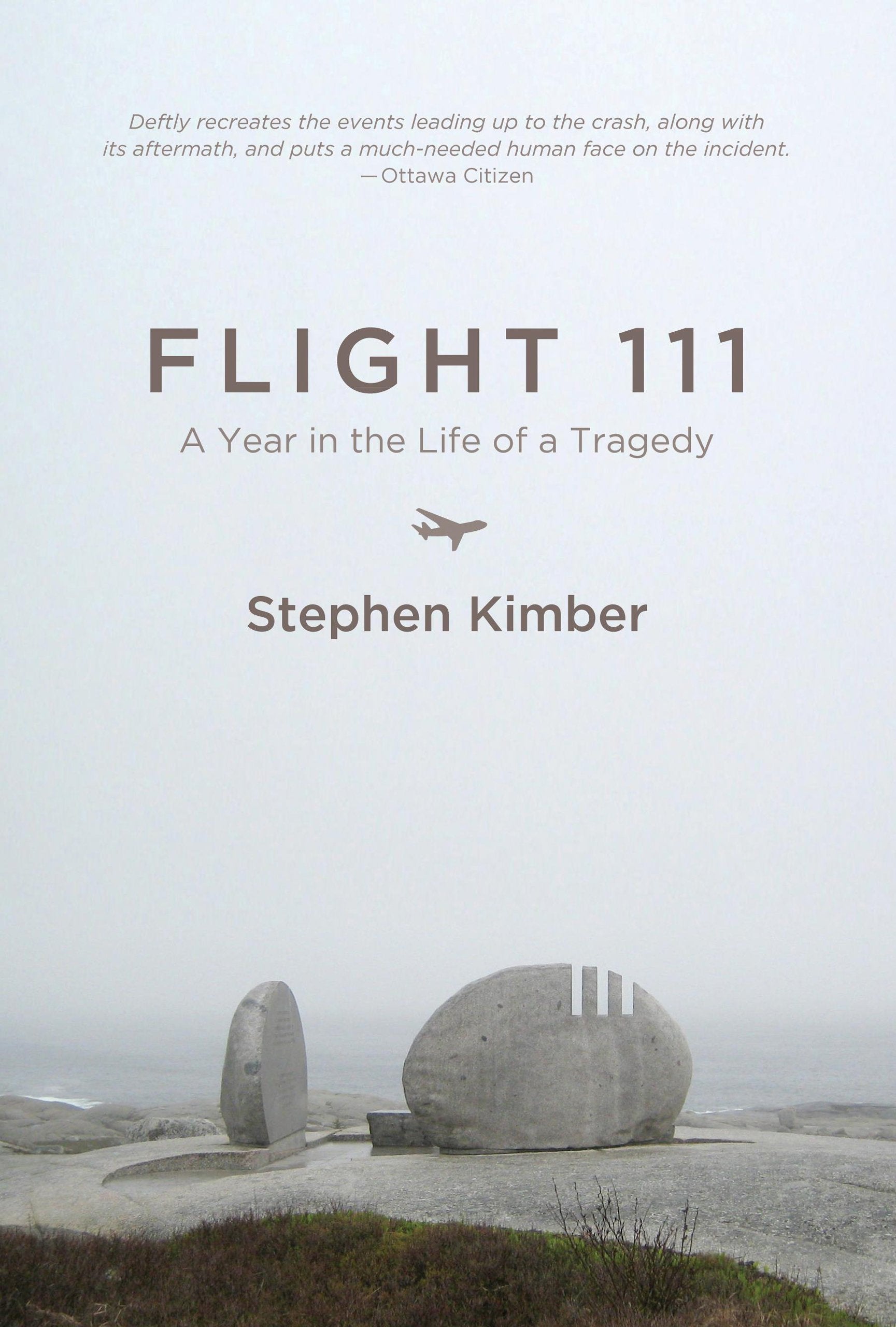 Flight 111: A Year in the Life of a Tragedy book