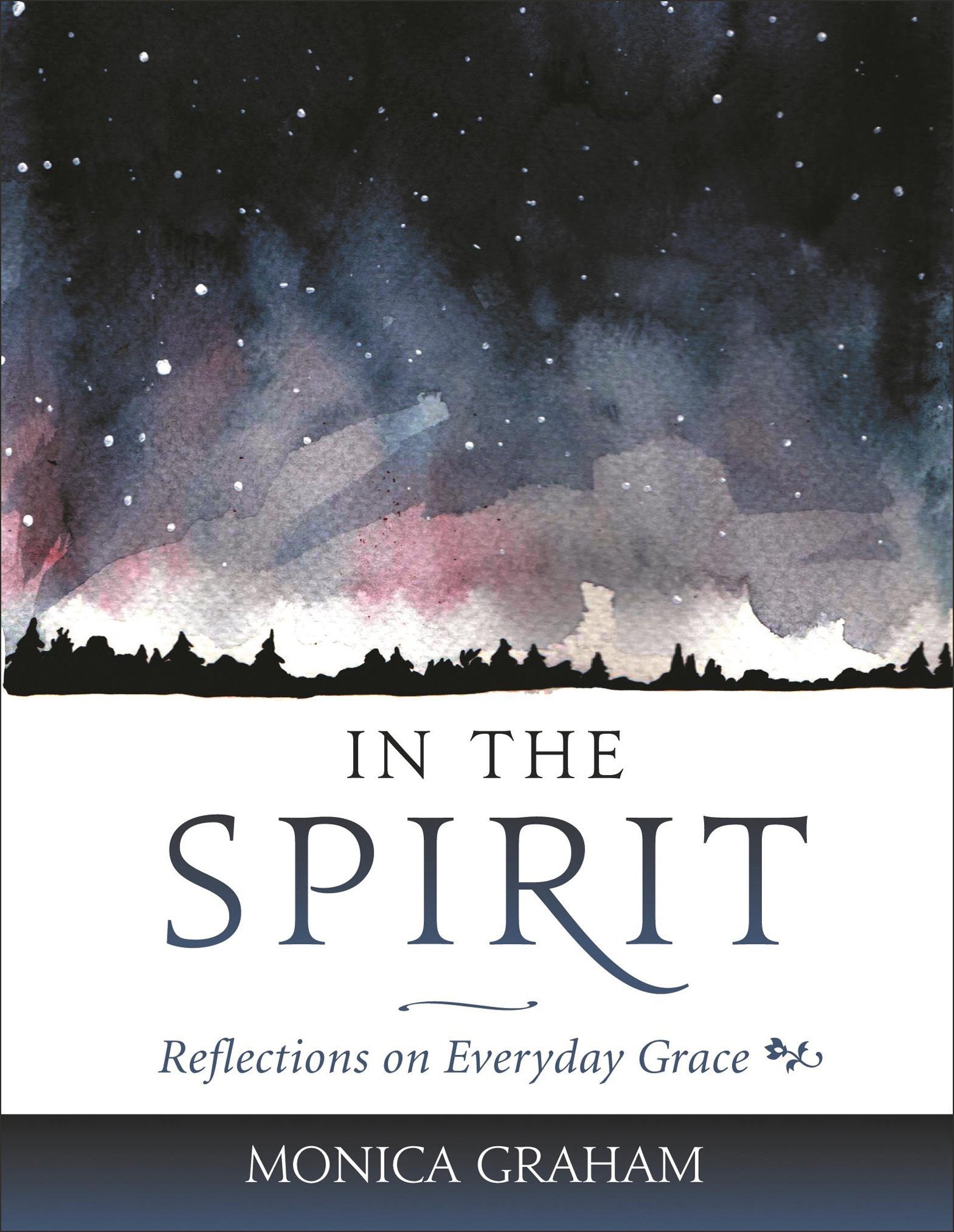 In the Spirit: Reflections of Everyday Grace book