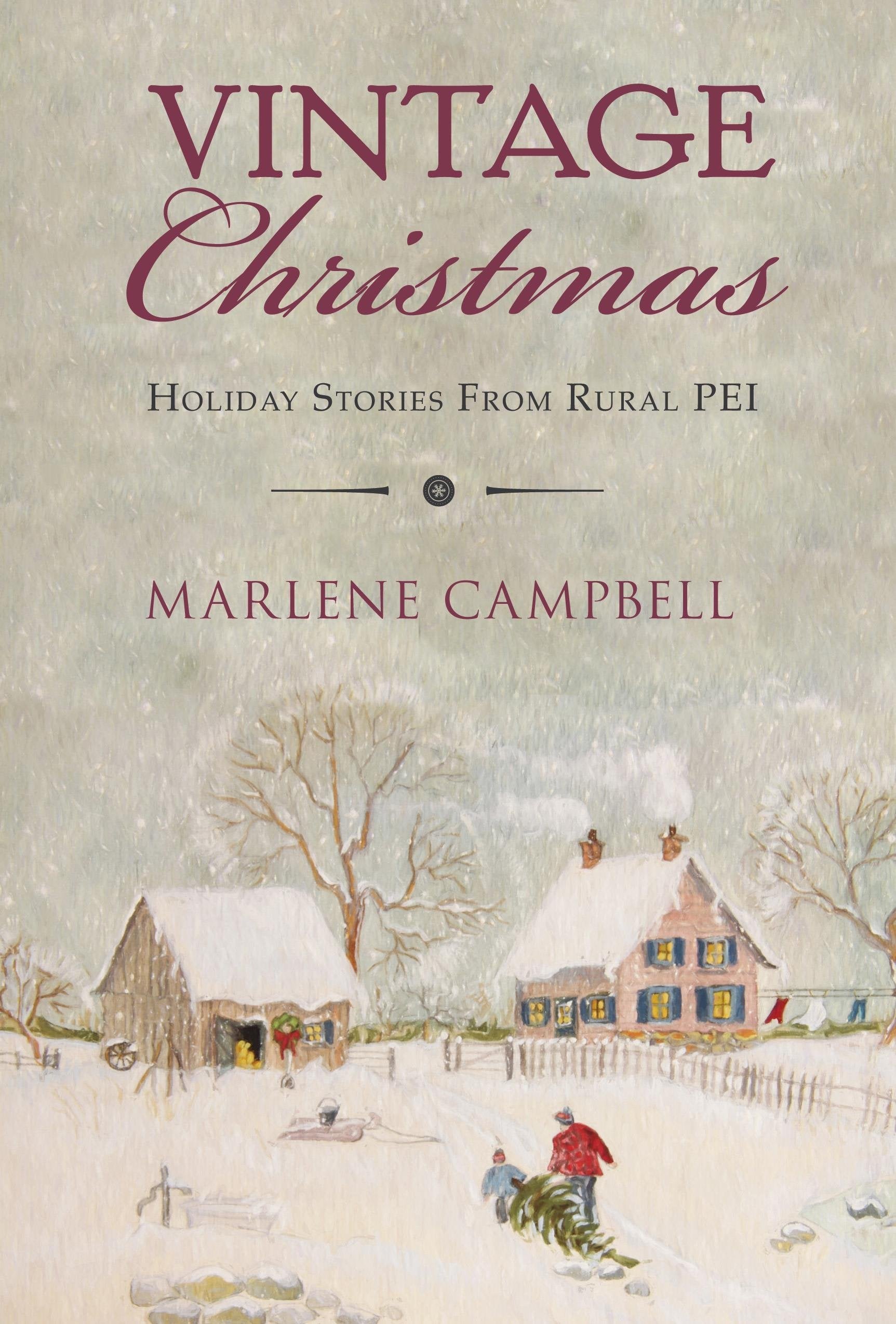 Vintage Christmas: Holiday Stories from Rural PEI book
