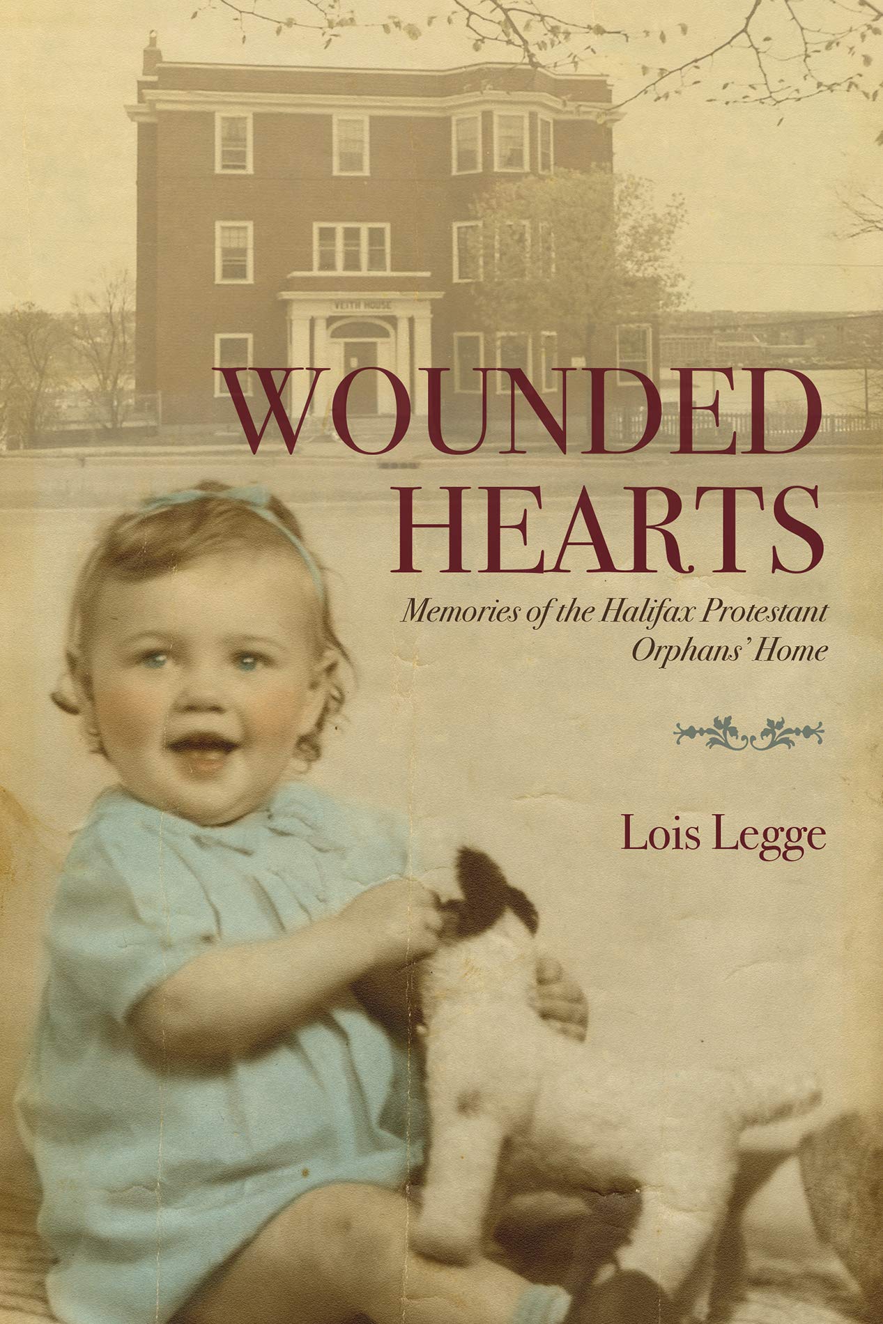 Wounded Hearts: Memories of the Halifax Protestant Orphans Home book