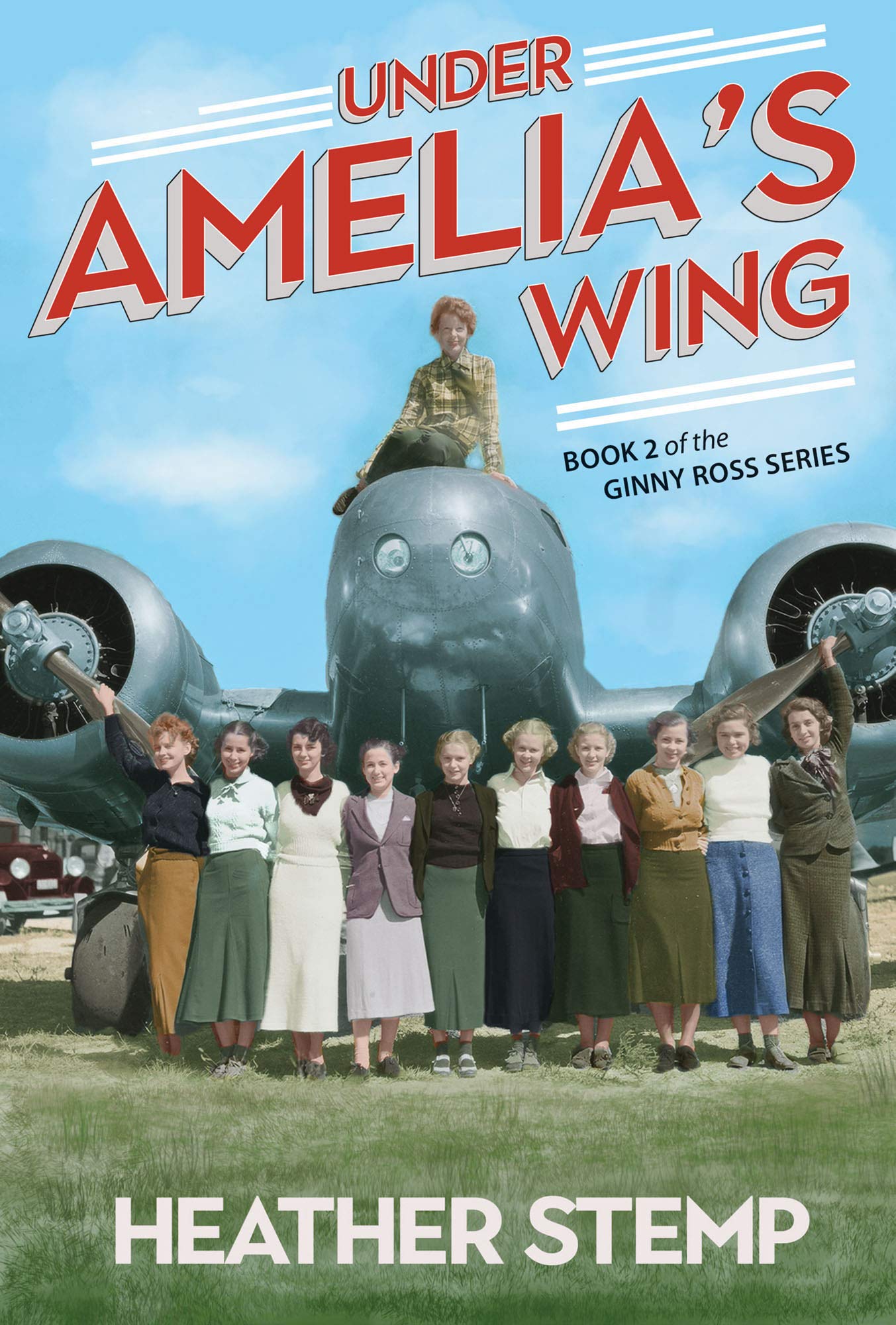 Under Amelia's Wing: Book 2 in the Ginny Ross Series: Book 2 of the Ginny Ross Series (Ginny Ross, 2) Novels & Short Stories