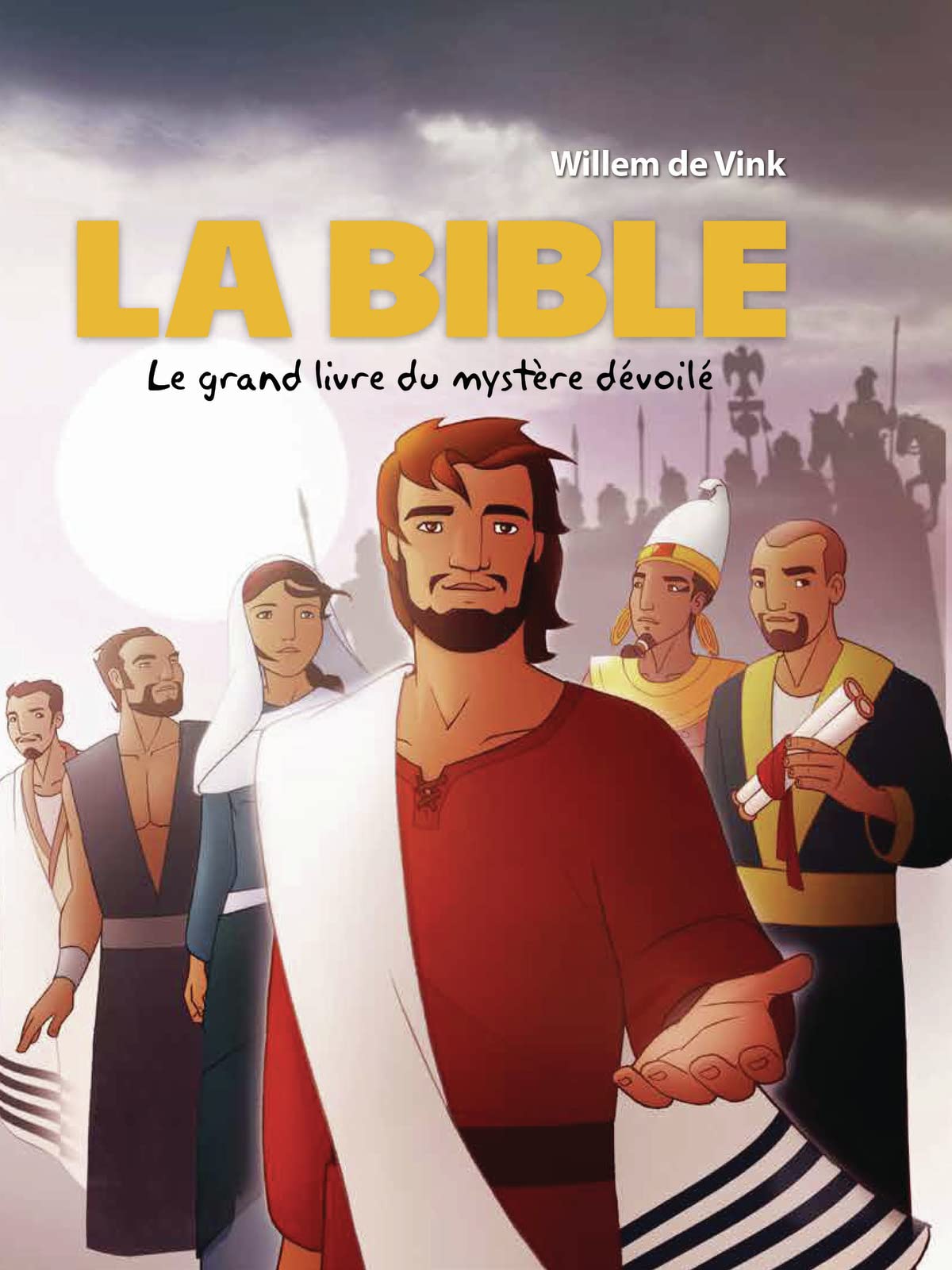 La Bible: Le grand livre du mystère dévoilé Non-fiction