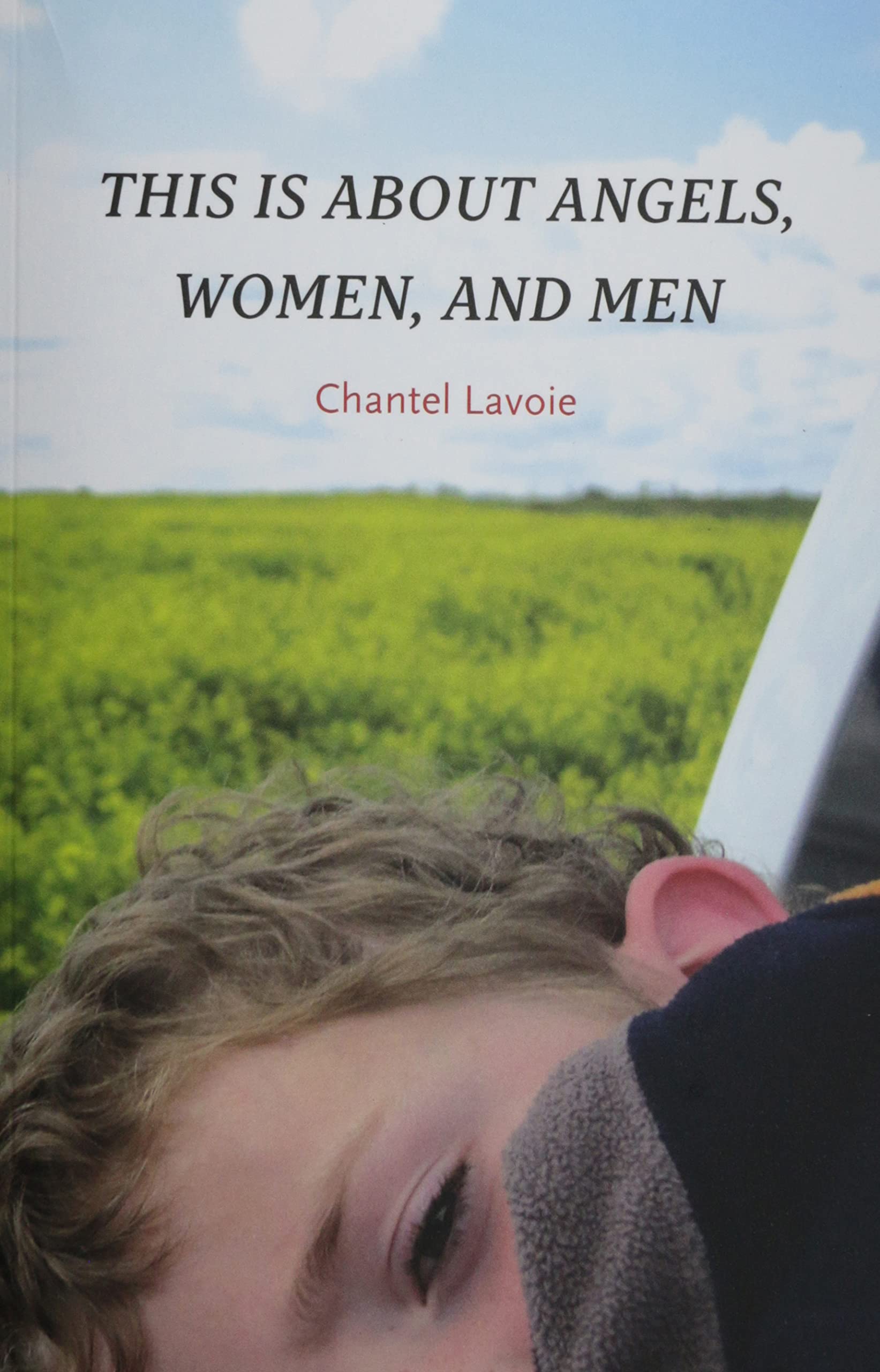 This Is About Angels, Women, and Men book