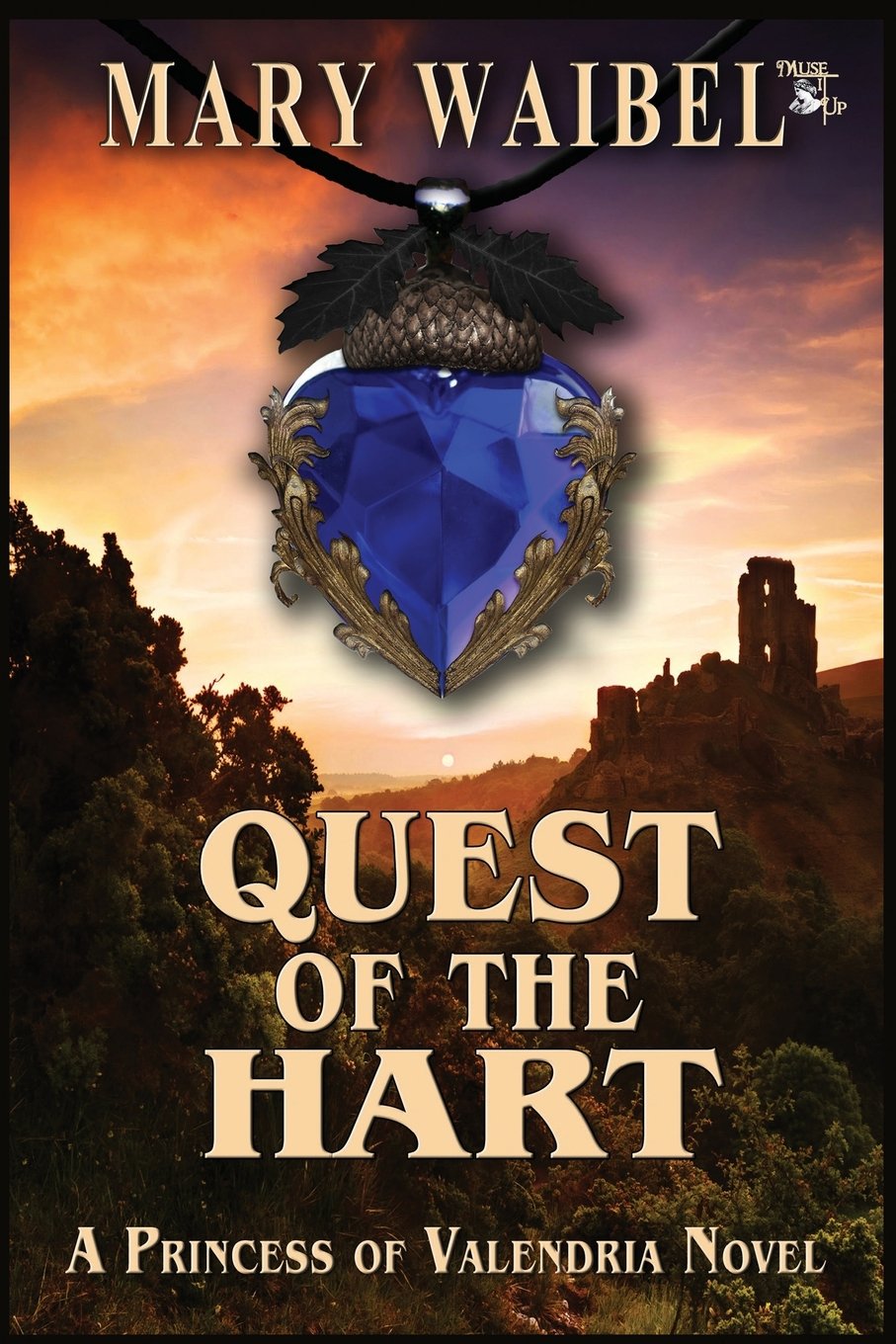 Quest of the Hart: A Princess of Valendria Novel book