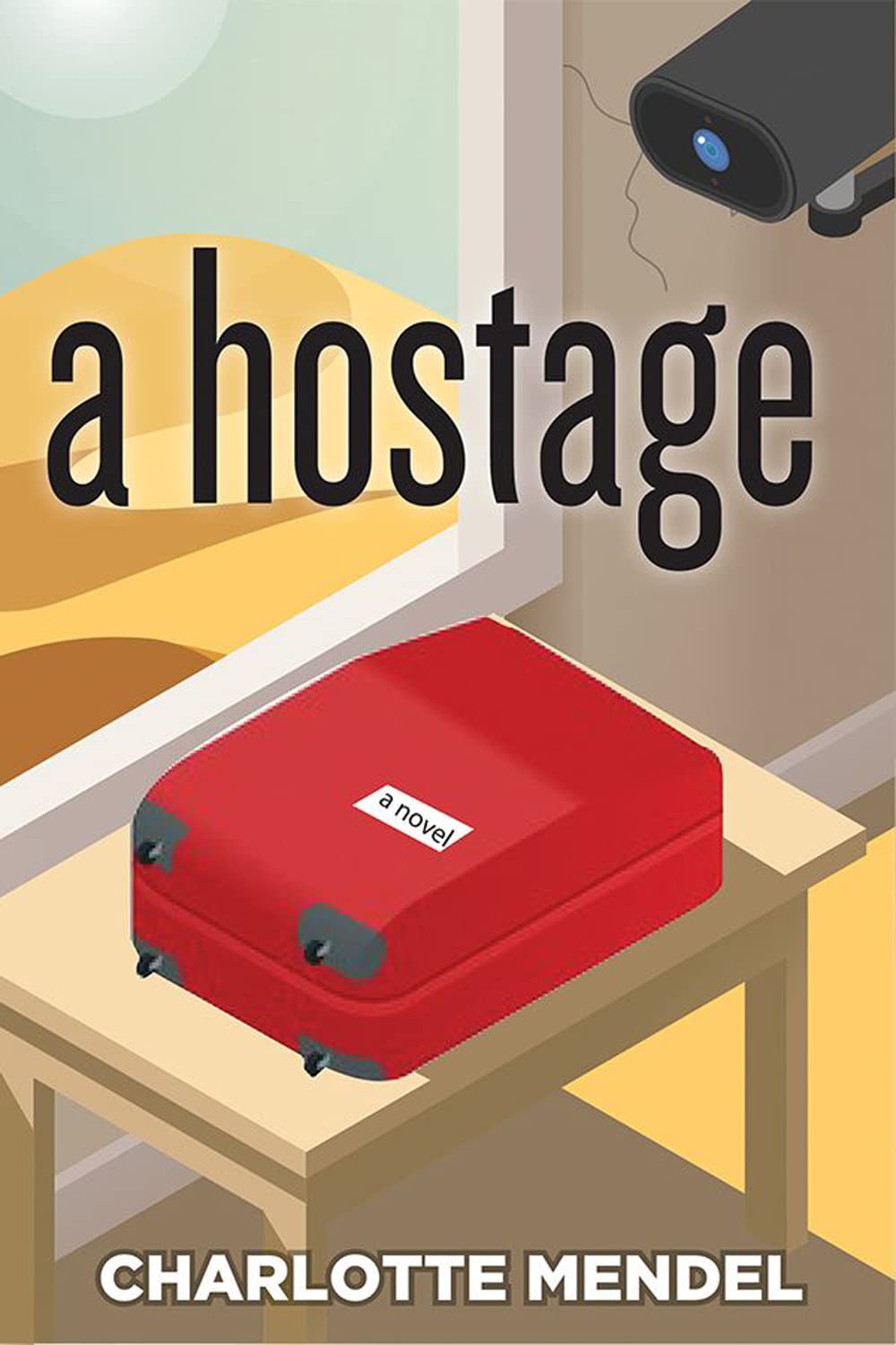 A Hostage (Inanna Poetry & Fiction) Humour & Satire