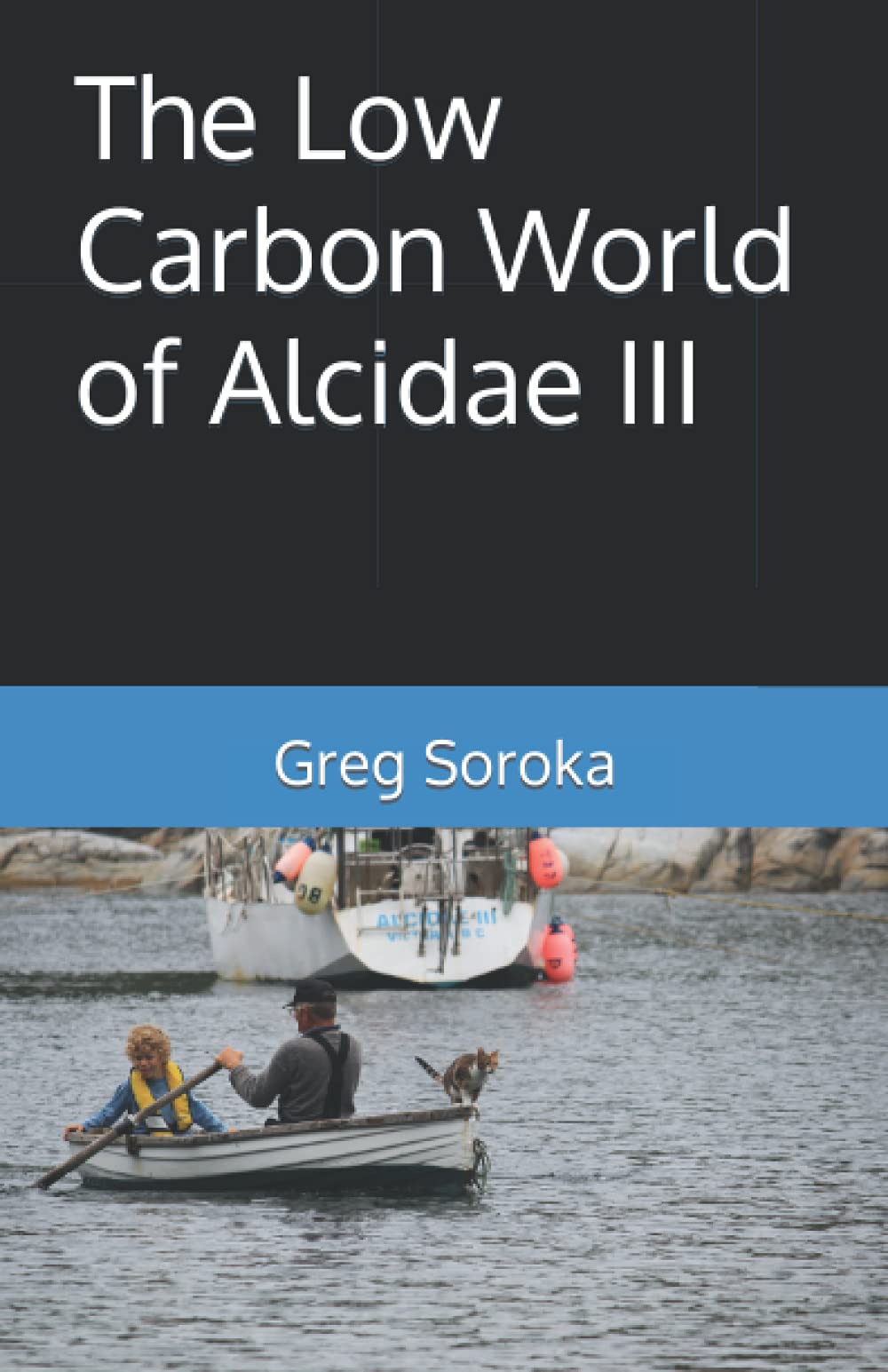 The Low Carbon World of Alcidae III book