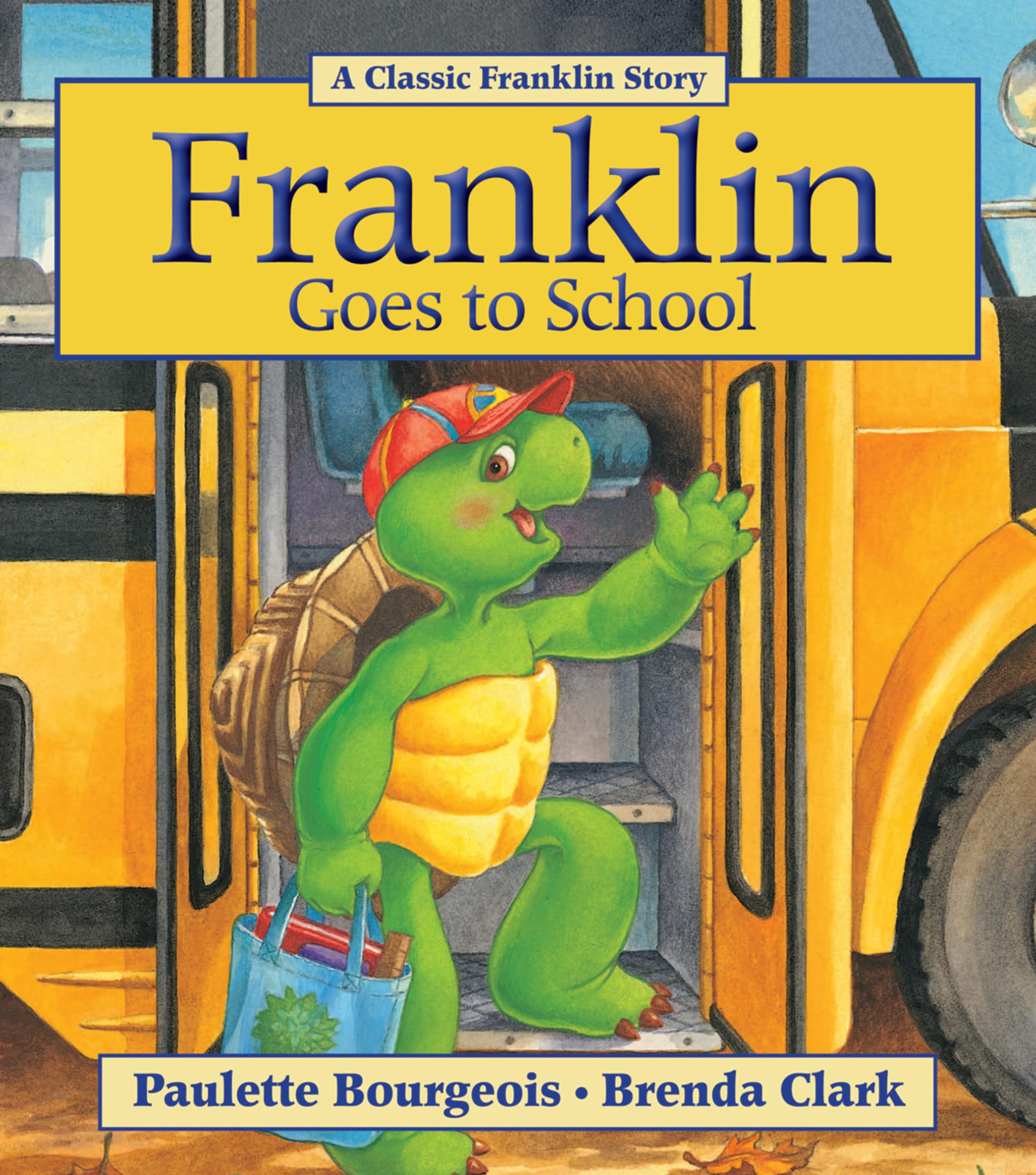 Franklin Goes to School Novels & Short Stories