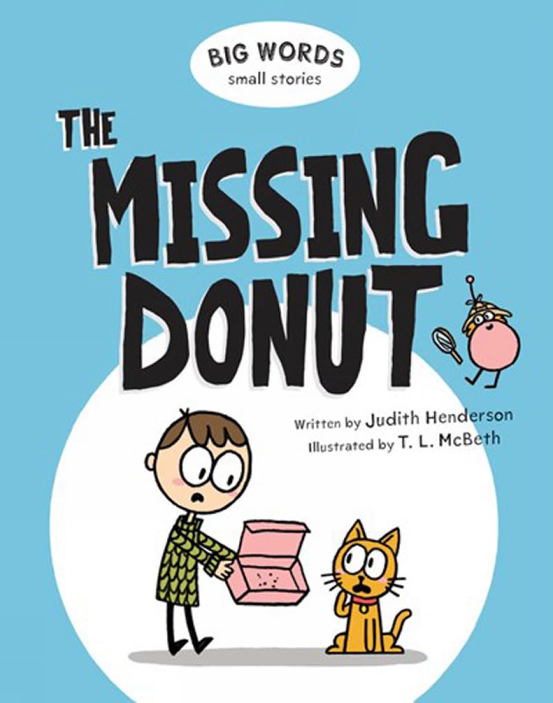 Big Words Small Stories: The Missing Donut: Big World Small Stories (Big Words Small Stories, 1) Non-fiction