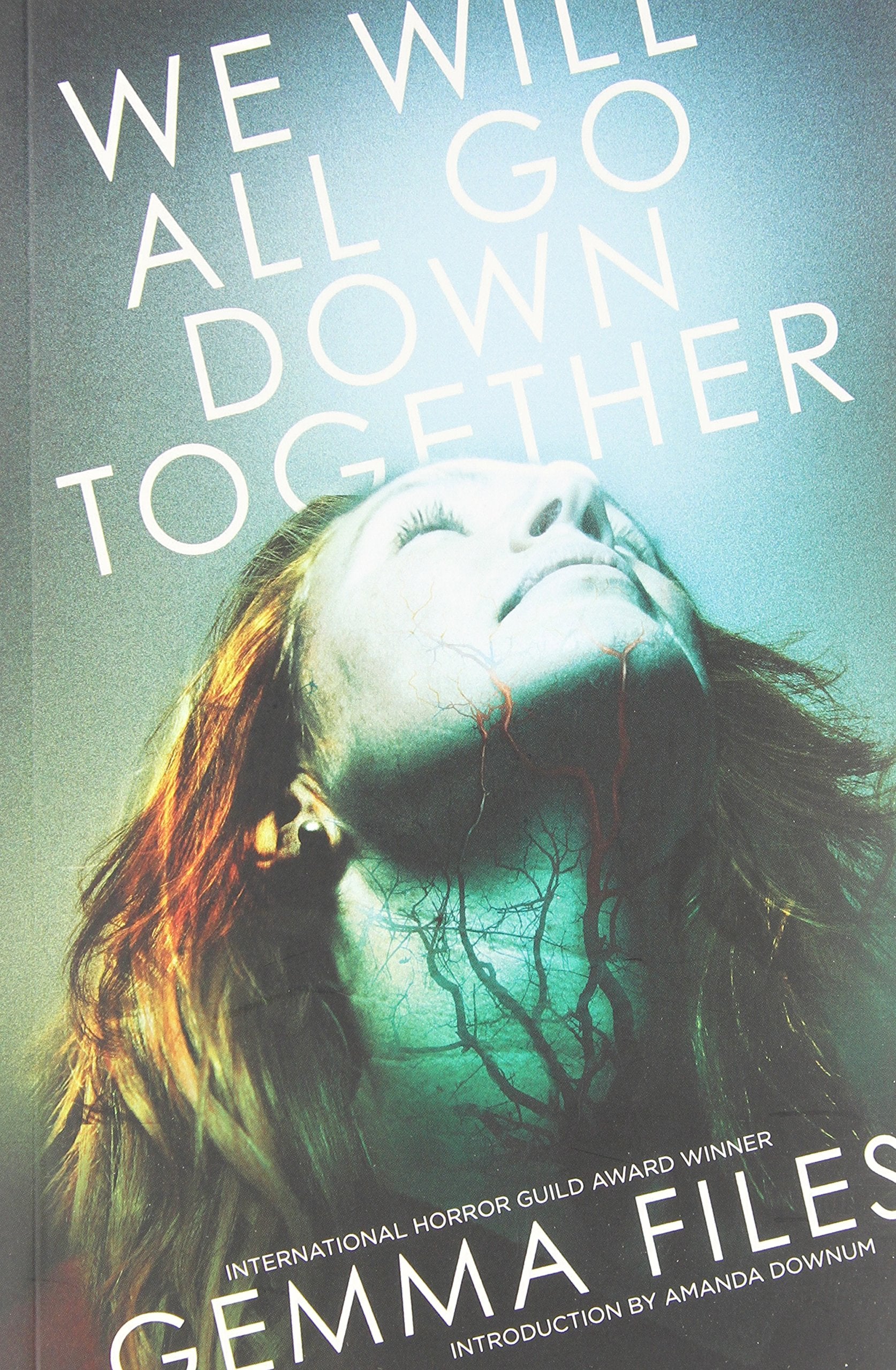 We Will All Go Down Together: Stories of the Five-Family Coven Essays & Short Stories