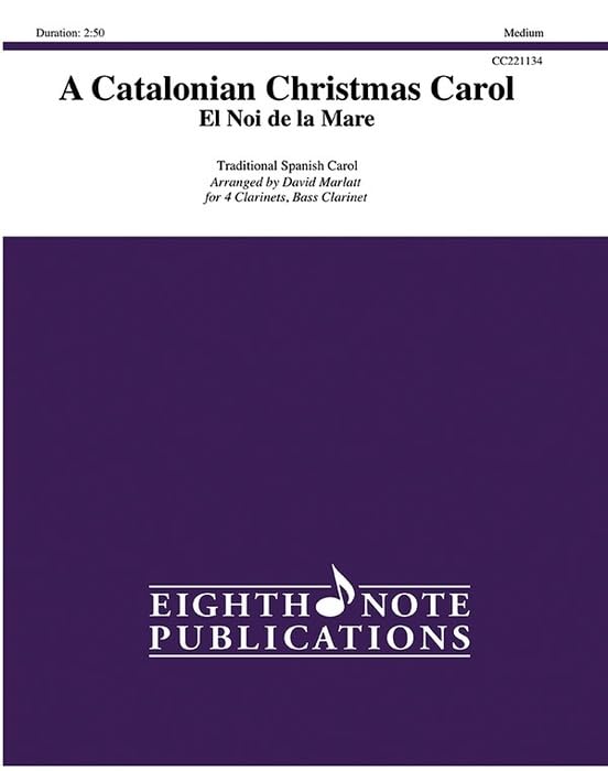 A Catalonian Christmas Carol: El Noi De La Mare, Score & Parts book