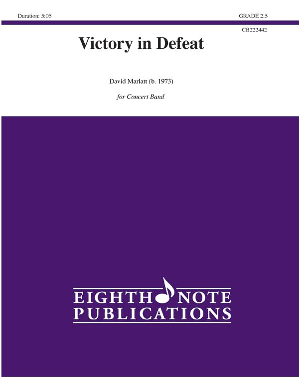 Victory in Defeat: for Concert Band book