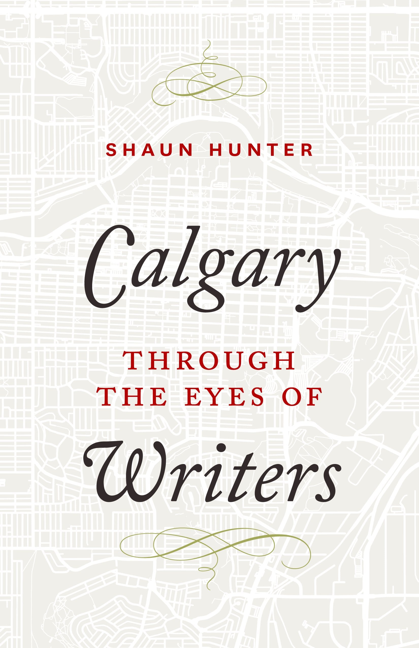 Calgary Through the Eyes of Writers Contemporary literature