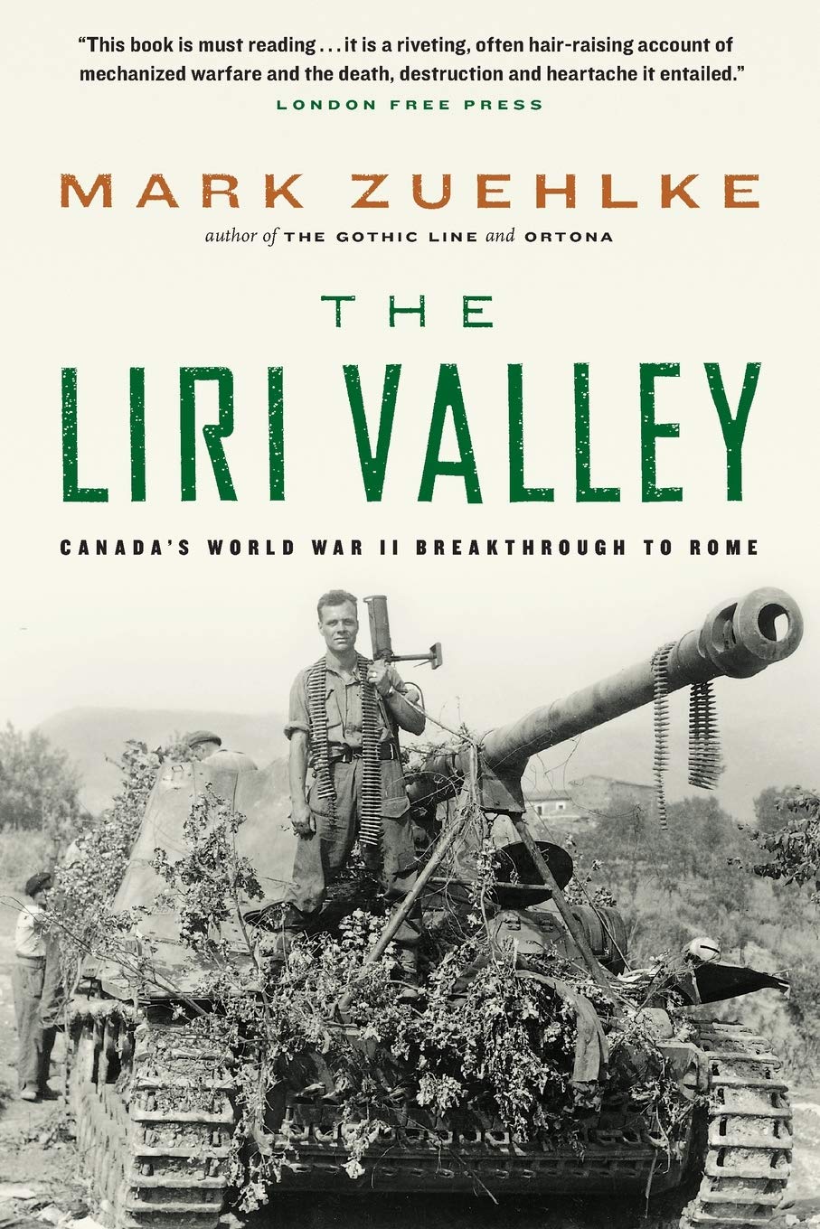 The Liri Valley: Canada's World War II Breakthrough to Rome German history