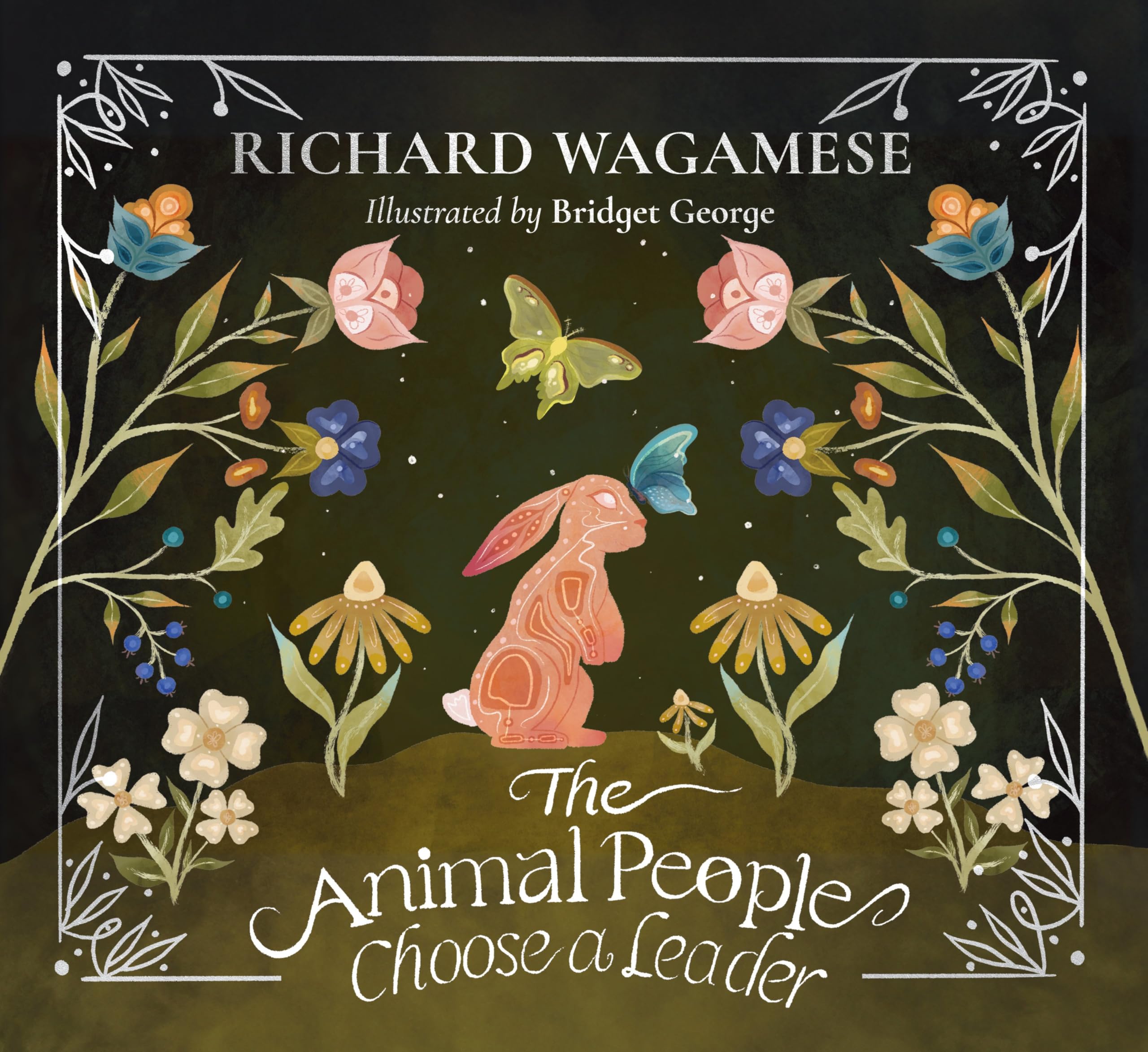 The Animal People Choose a Leader: A Richard Wagamese Storybook (The Richard Wagamese Storybook Collection) Non-fiction