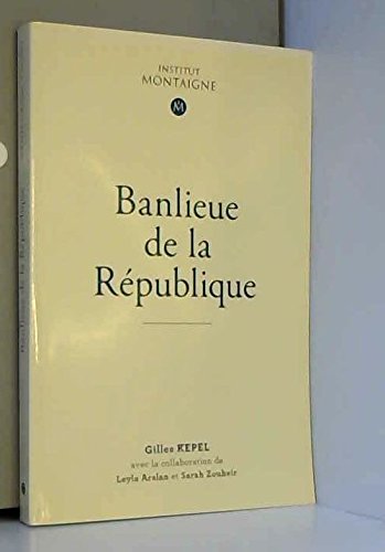Banlieue de la République institut Montaigne book