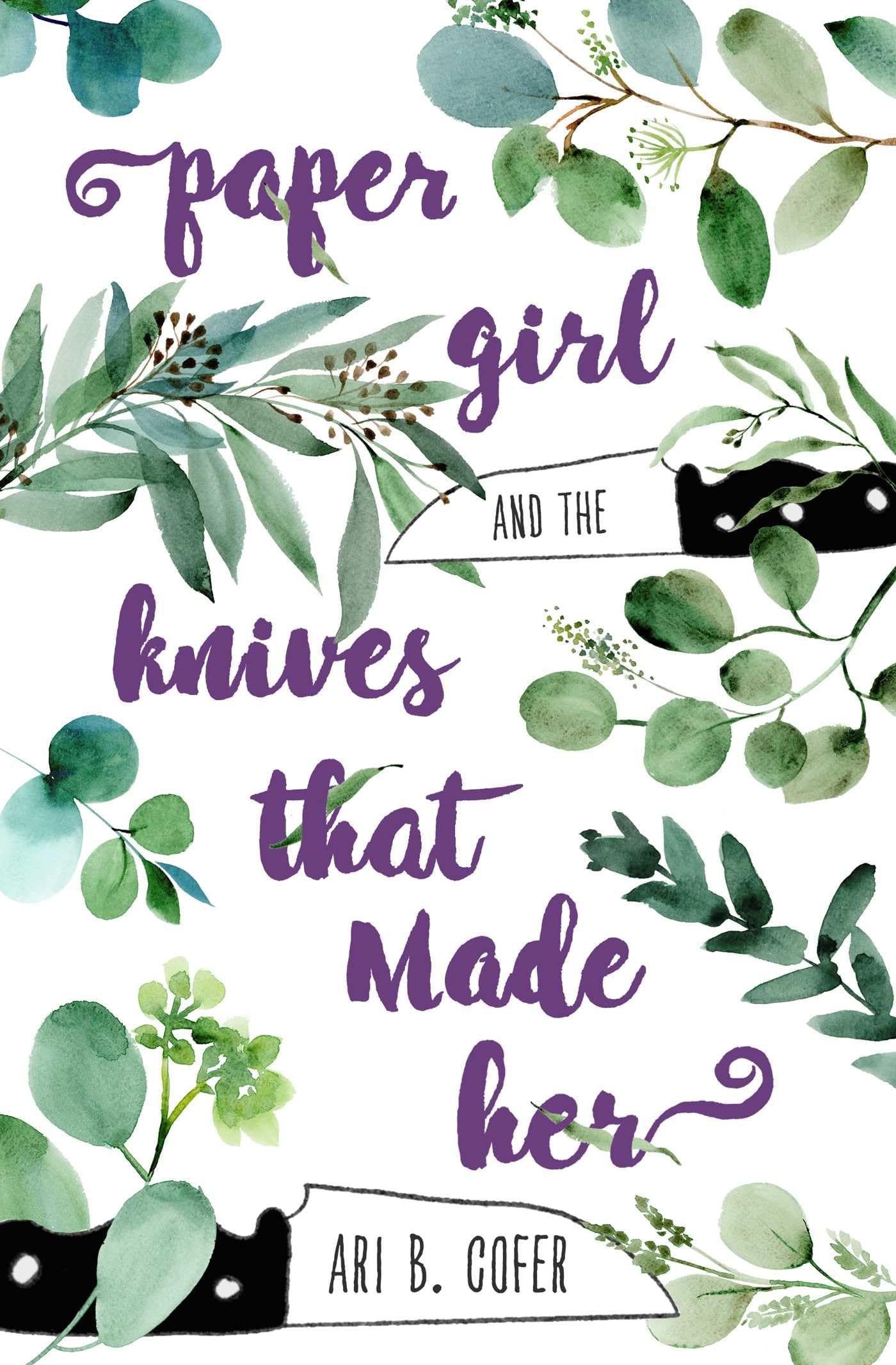 Paper Girl and the Knives That Made Her Poetry