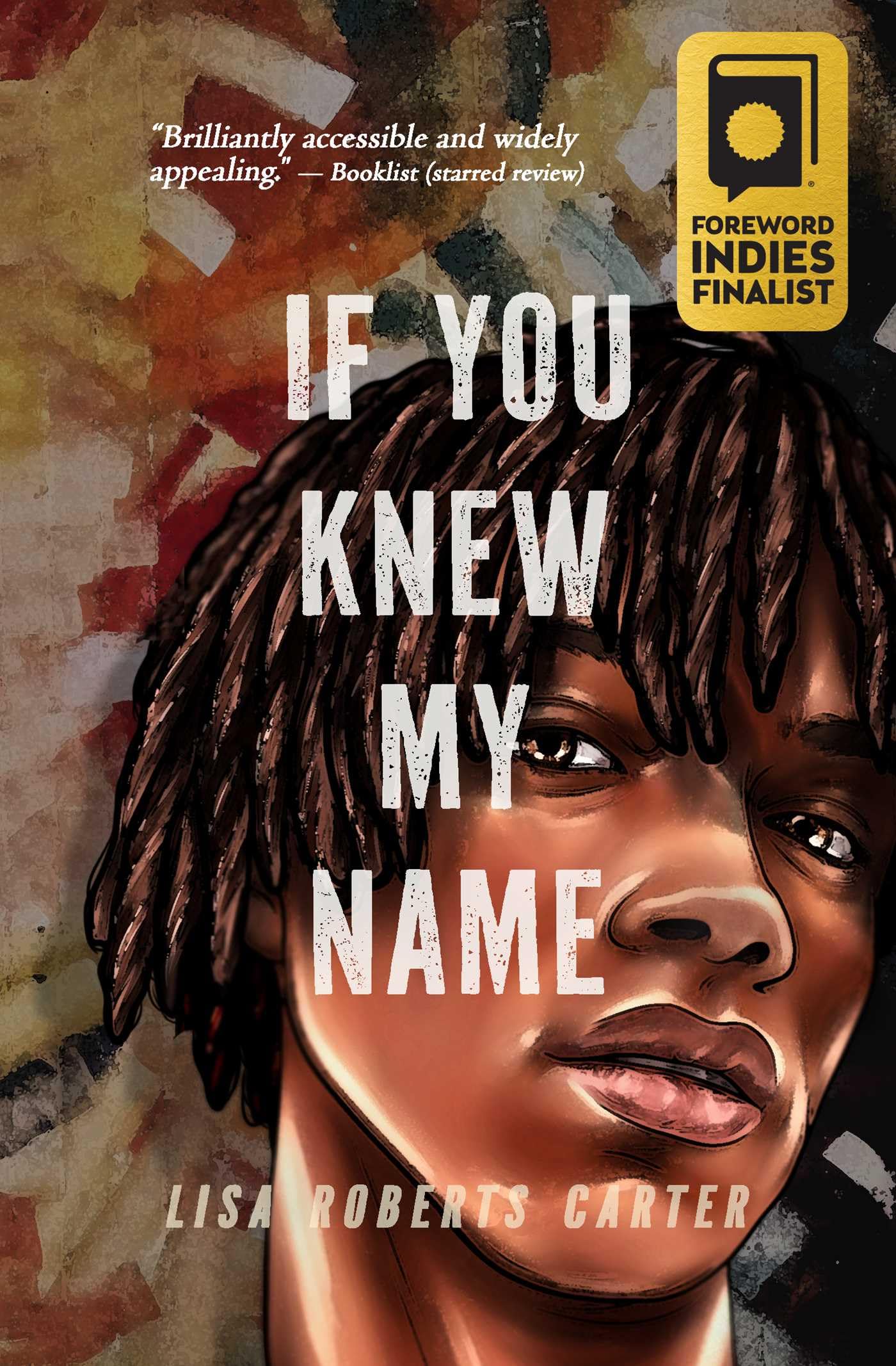 If You Knew My Name: A Novel in Verse Fiction