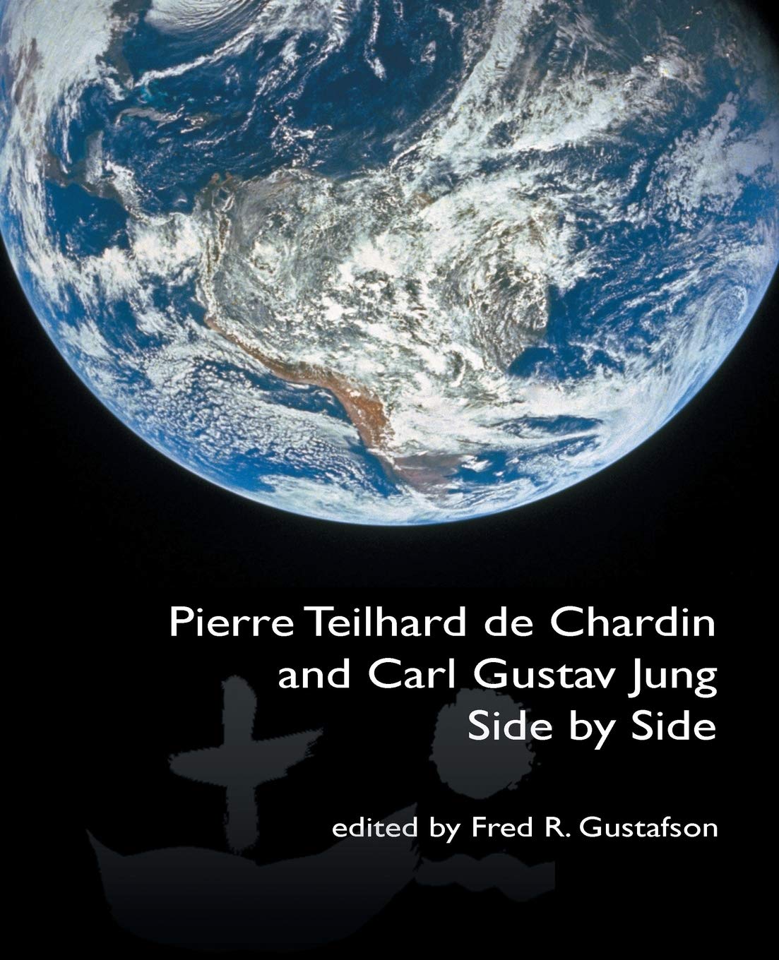 Pierre Teilhard de Chardin and Carl Gustav Jung: Side by Side Psychology