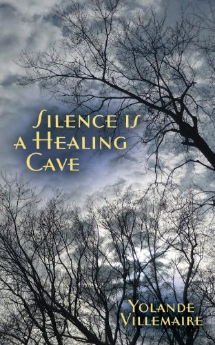 Le silence est une grotte de guérison book