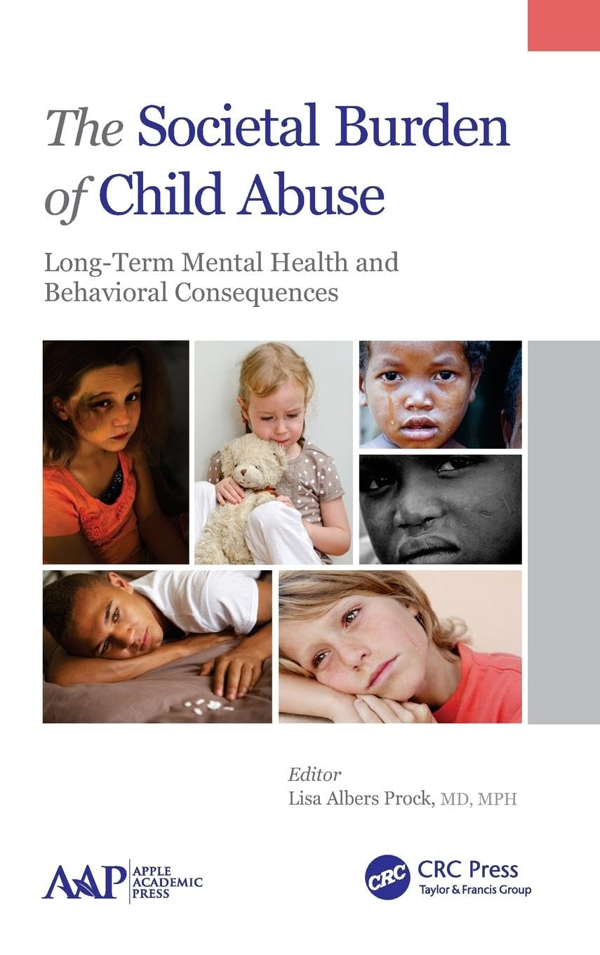 The Societal Burden of Child Abuse Medicine