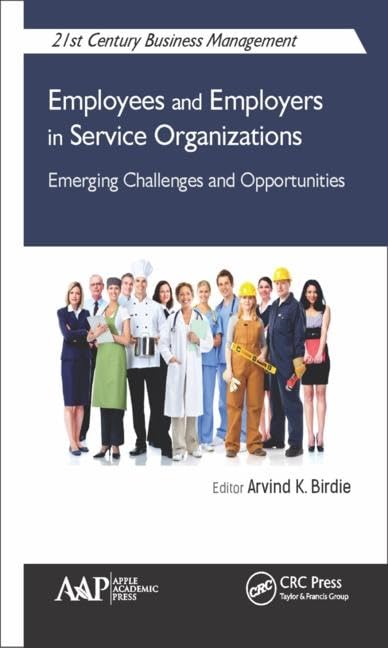 Employees and Employers in Service Organizations: Emerging Challenges and Opportunities book