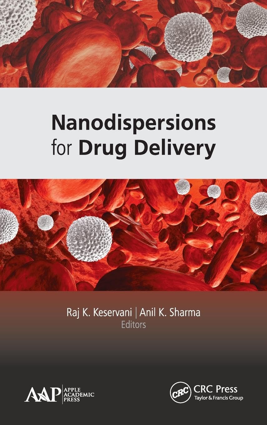 Nanodispersions for Drug Delivery Medicine