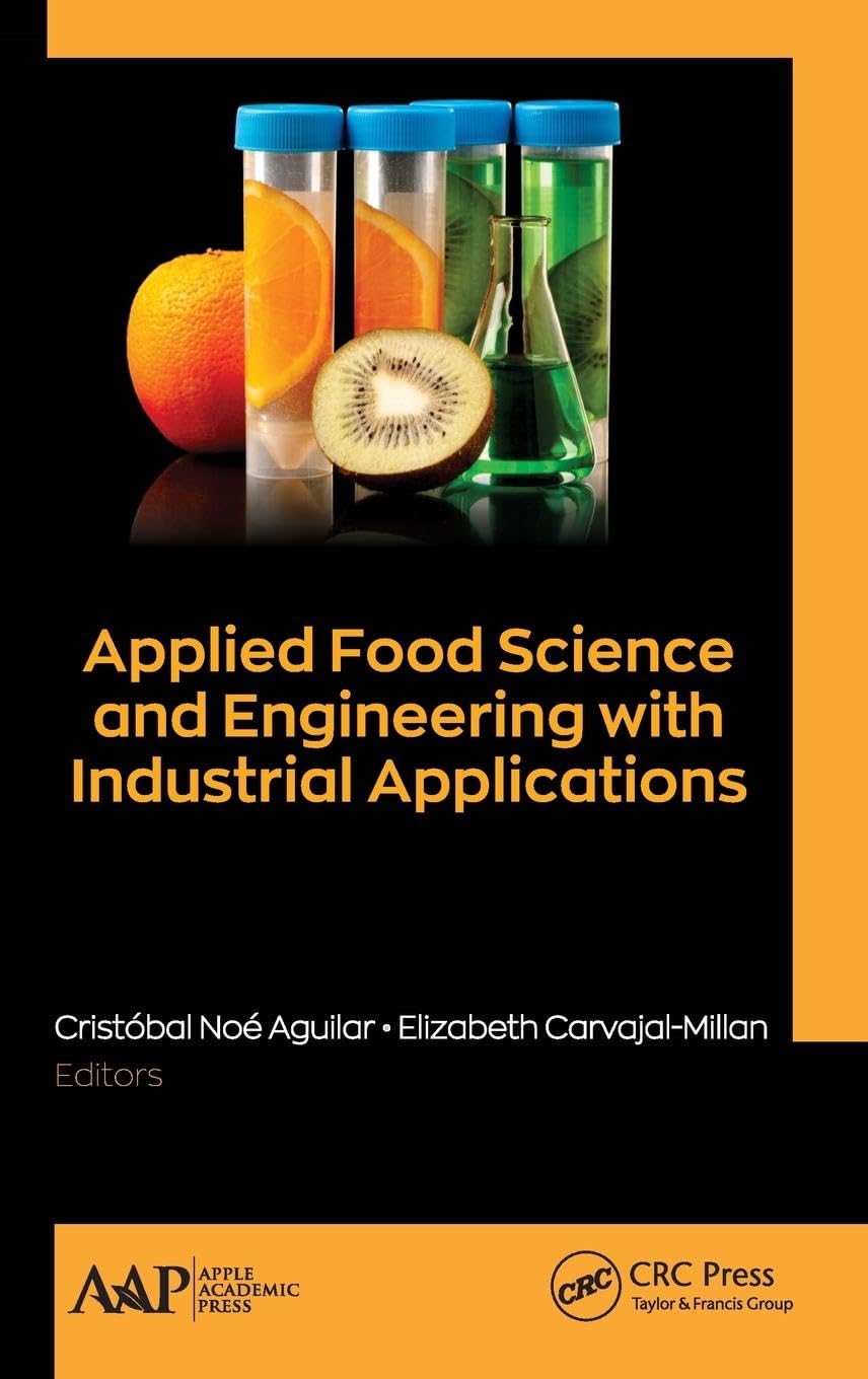 Applied Food Science and Engineering with Industrial Applications Business, Finance & Career