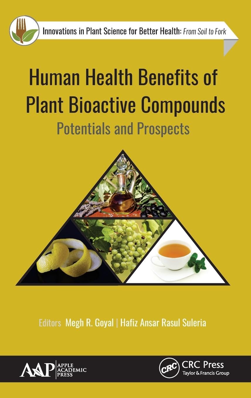 Human Health Benefits of Plant Bioactive Compounds Medicine