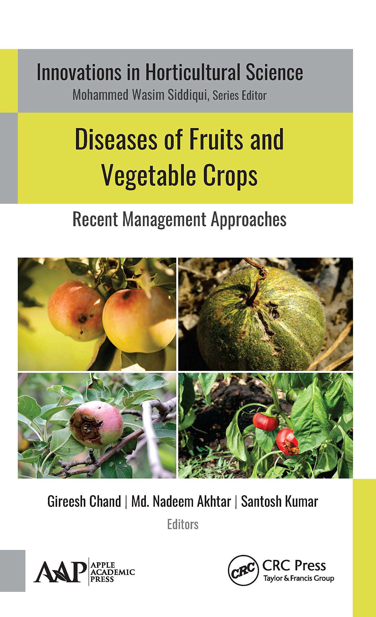 Diseases of Fruits and Vegetable Crops Natural Sciences