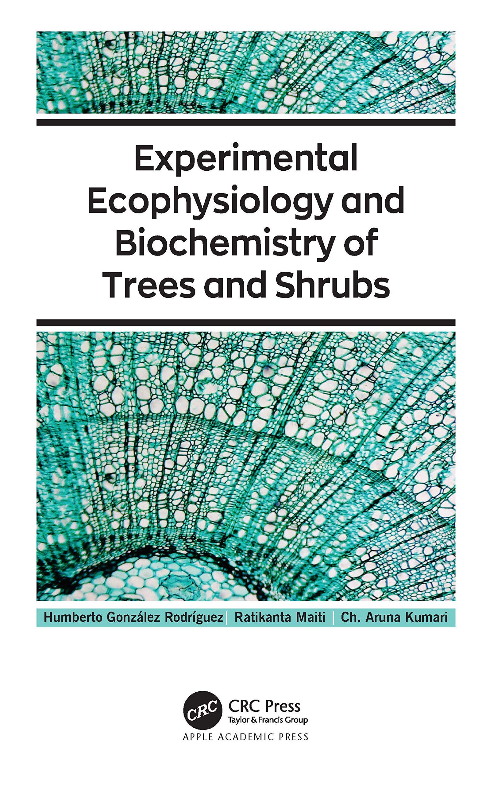Experimental Ecophysiology and Biochemistry of Trees and Shrubs Business & Technology